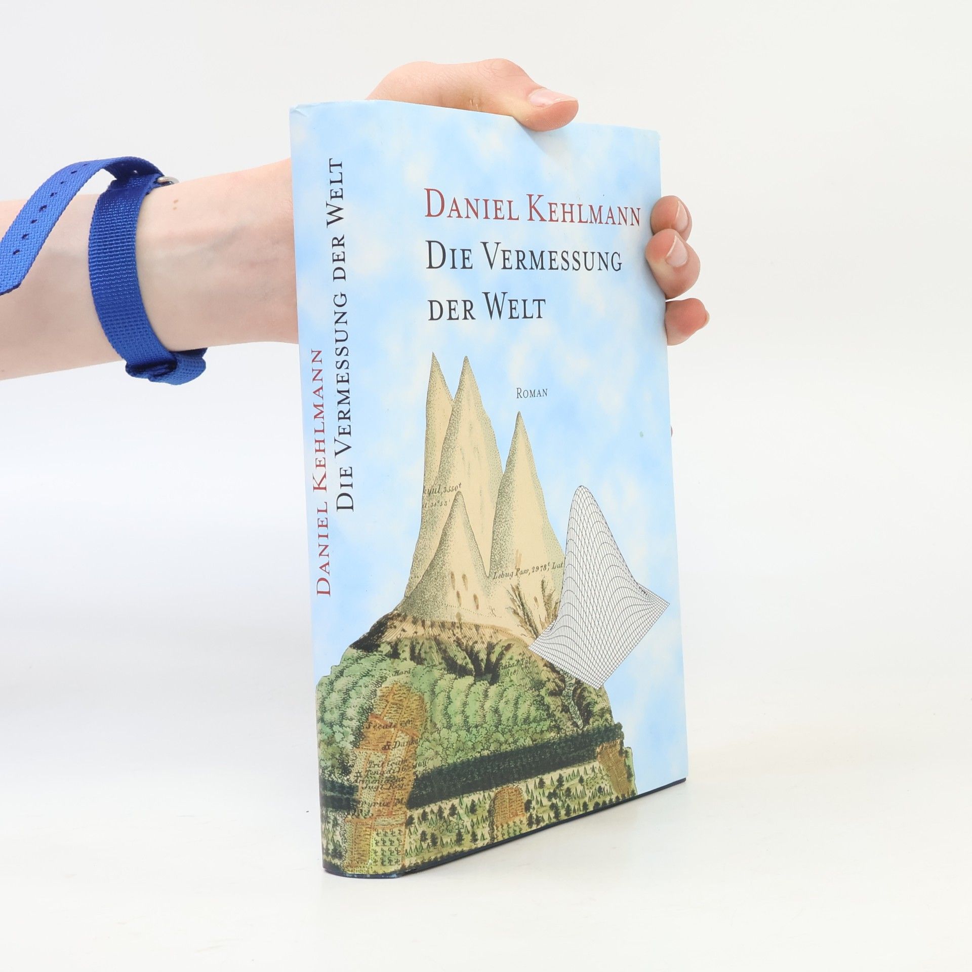 Daniel Kehlmann Die Vermessung der Welt