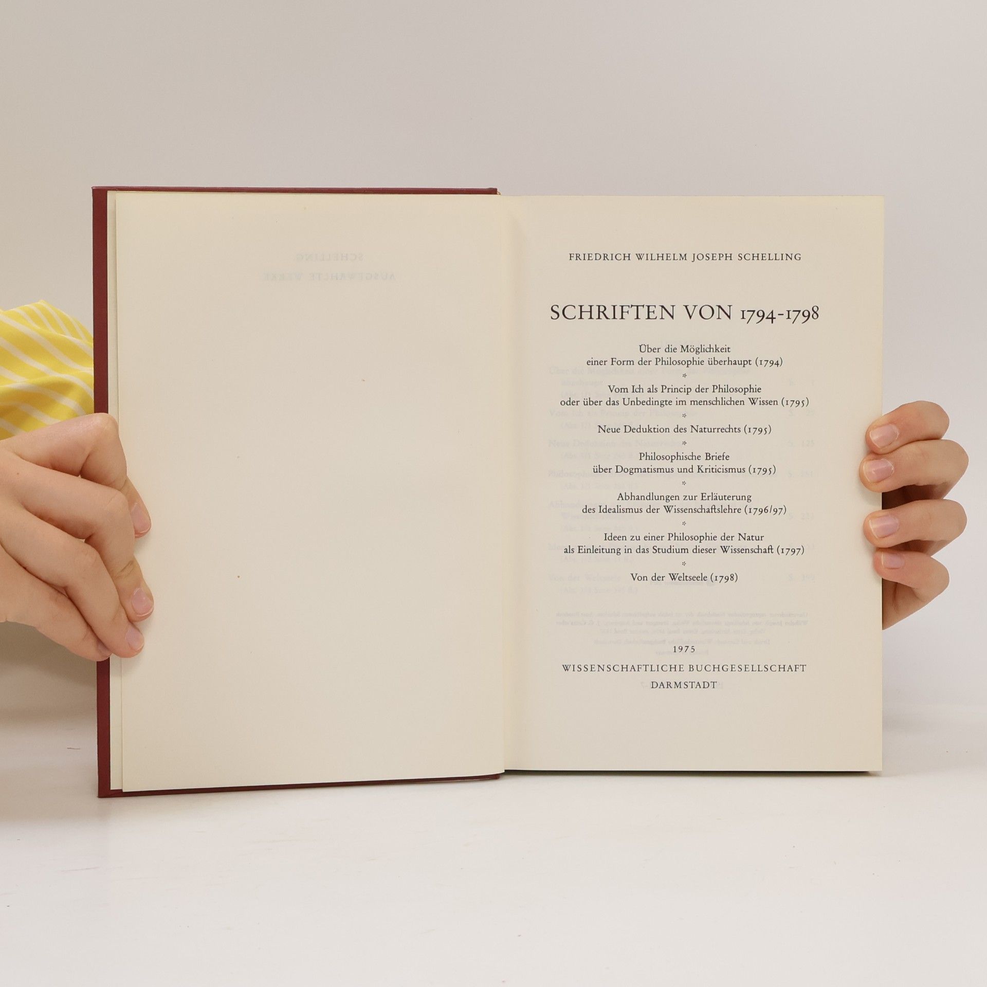 Friedrich Wilhelm Joseph Schelling Schriften von 1794-1798