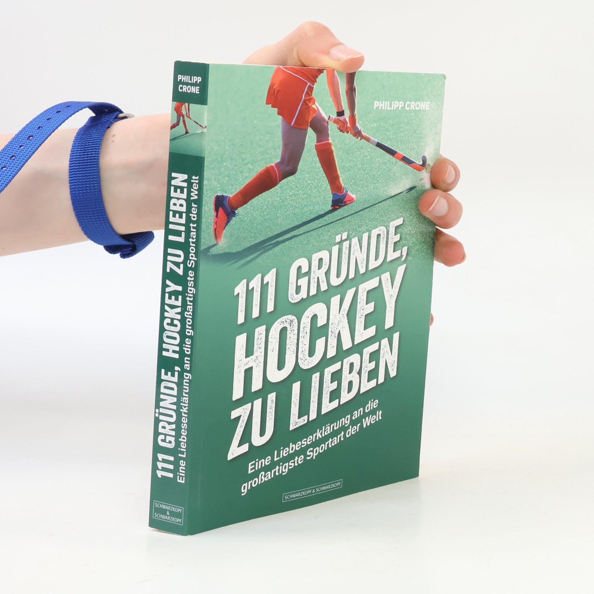 Philipp Crone 111 Gründe, Hockey zu lieben