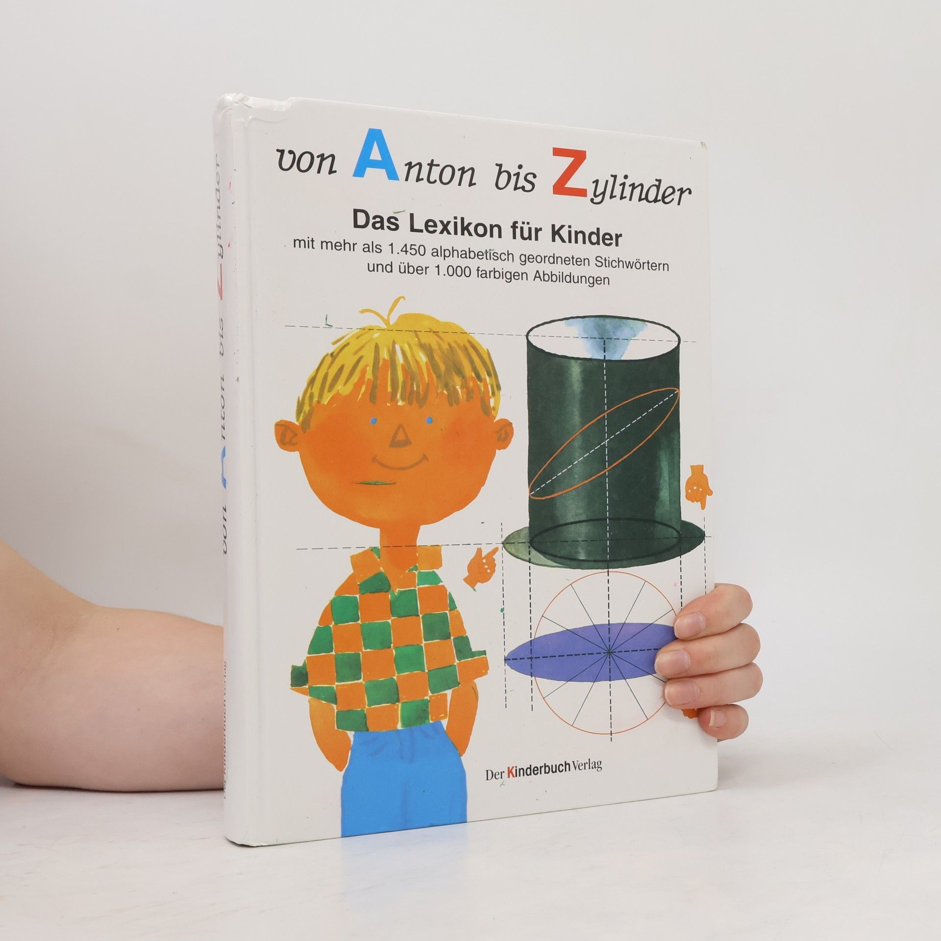 Caroline Kazianka Von Anton bis Zylinder