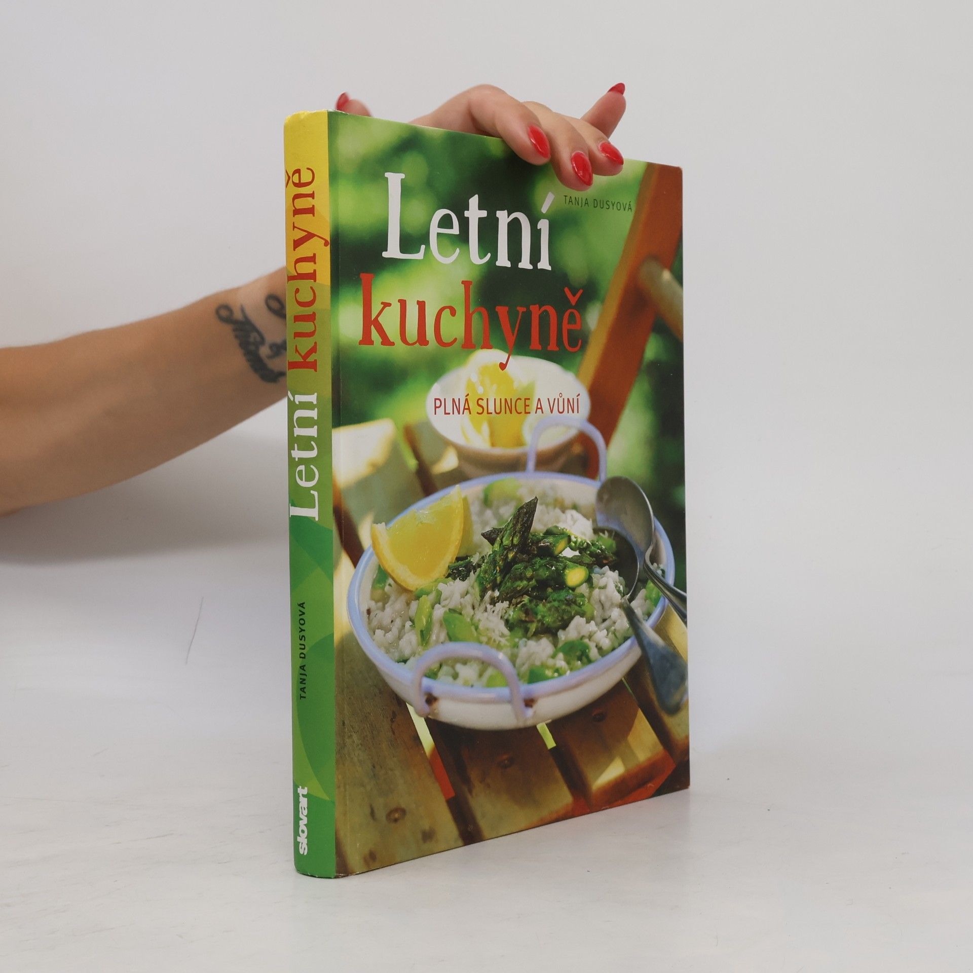 Tanja Dusy Letní kuchyně plná slunce a vůní