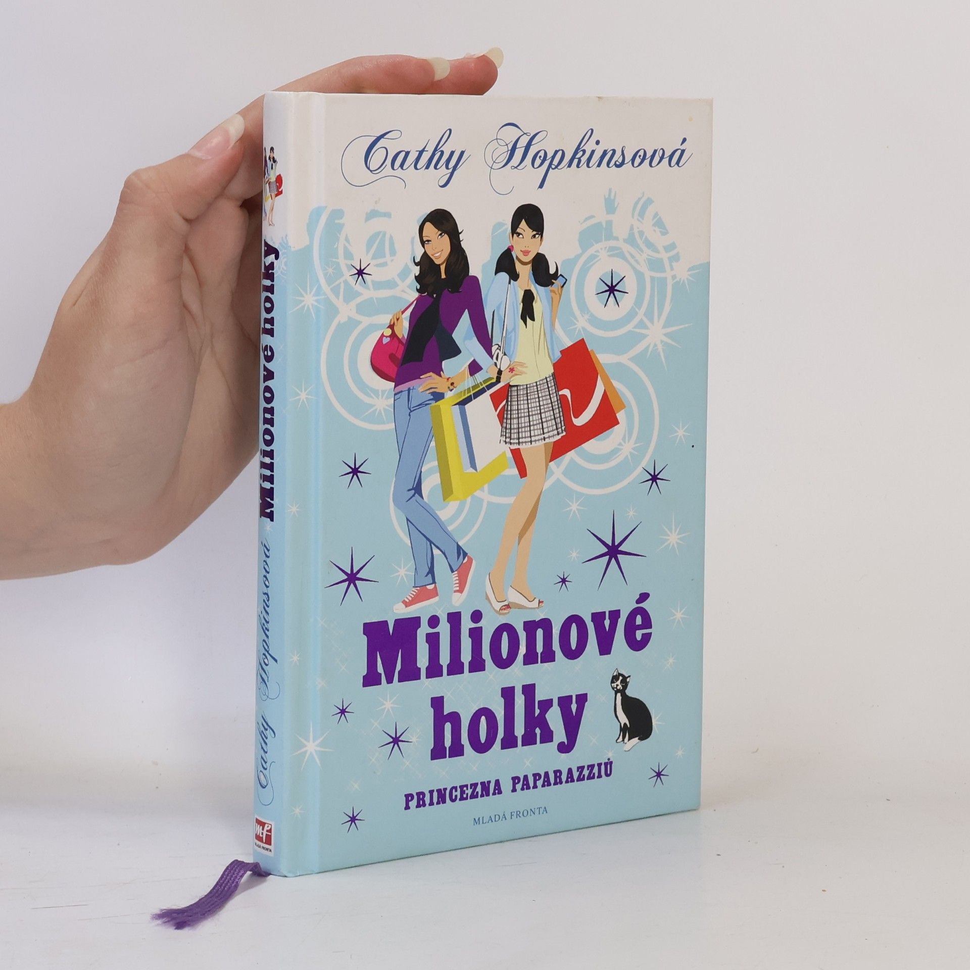 Cathy Hopkins Milionové holky. Princezna paparazziů