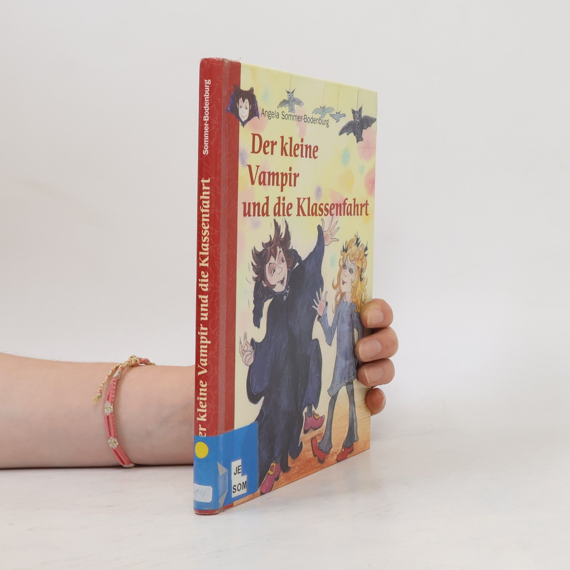 Angela Sommer-Bodenburg Der kleine Vampir und die Klassenfahrt