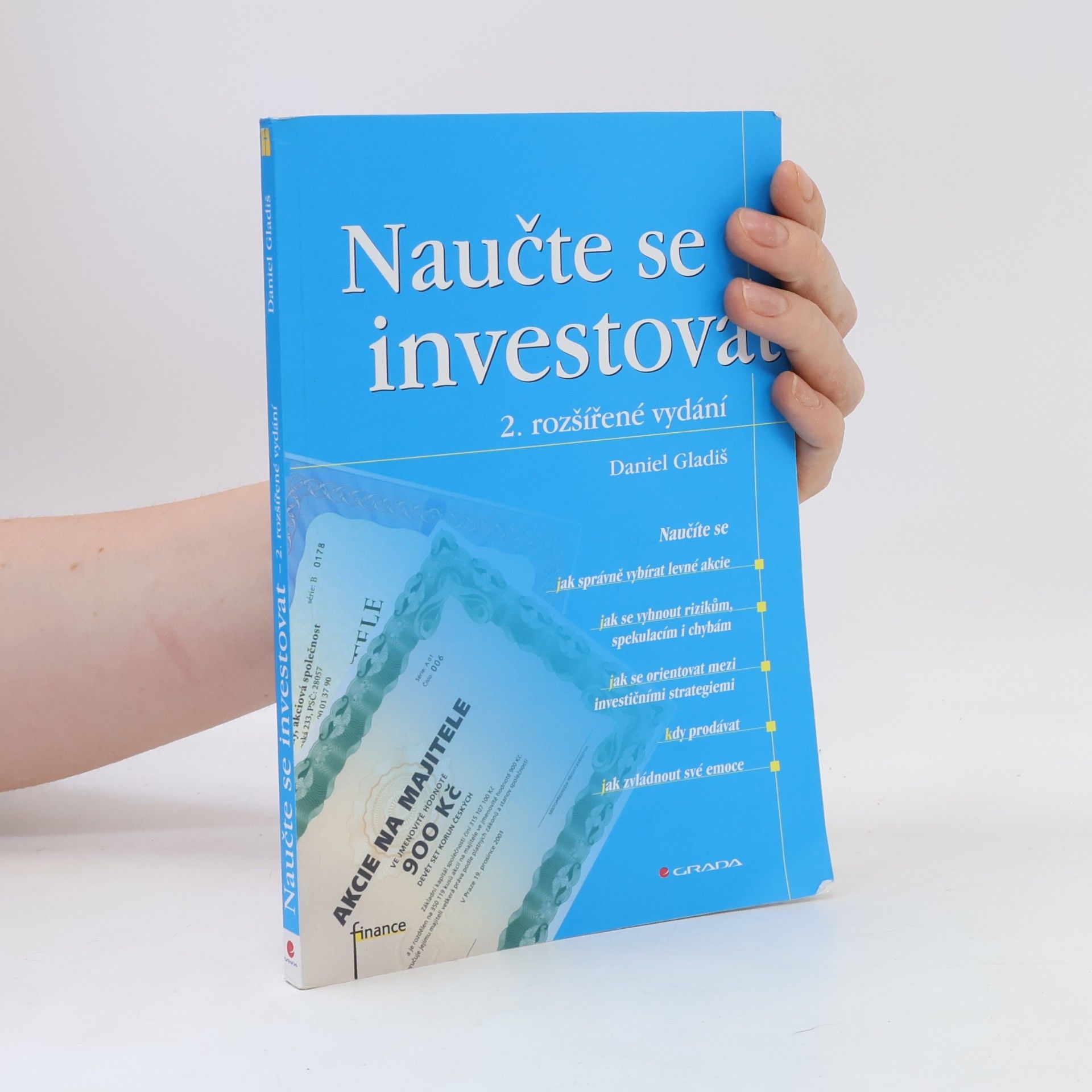 Daniel Gladiš Naučte se investovat, 2., rozšířené vydání