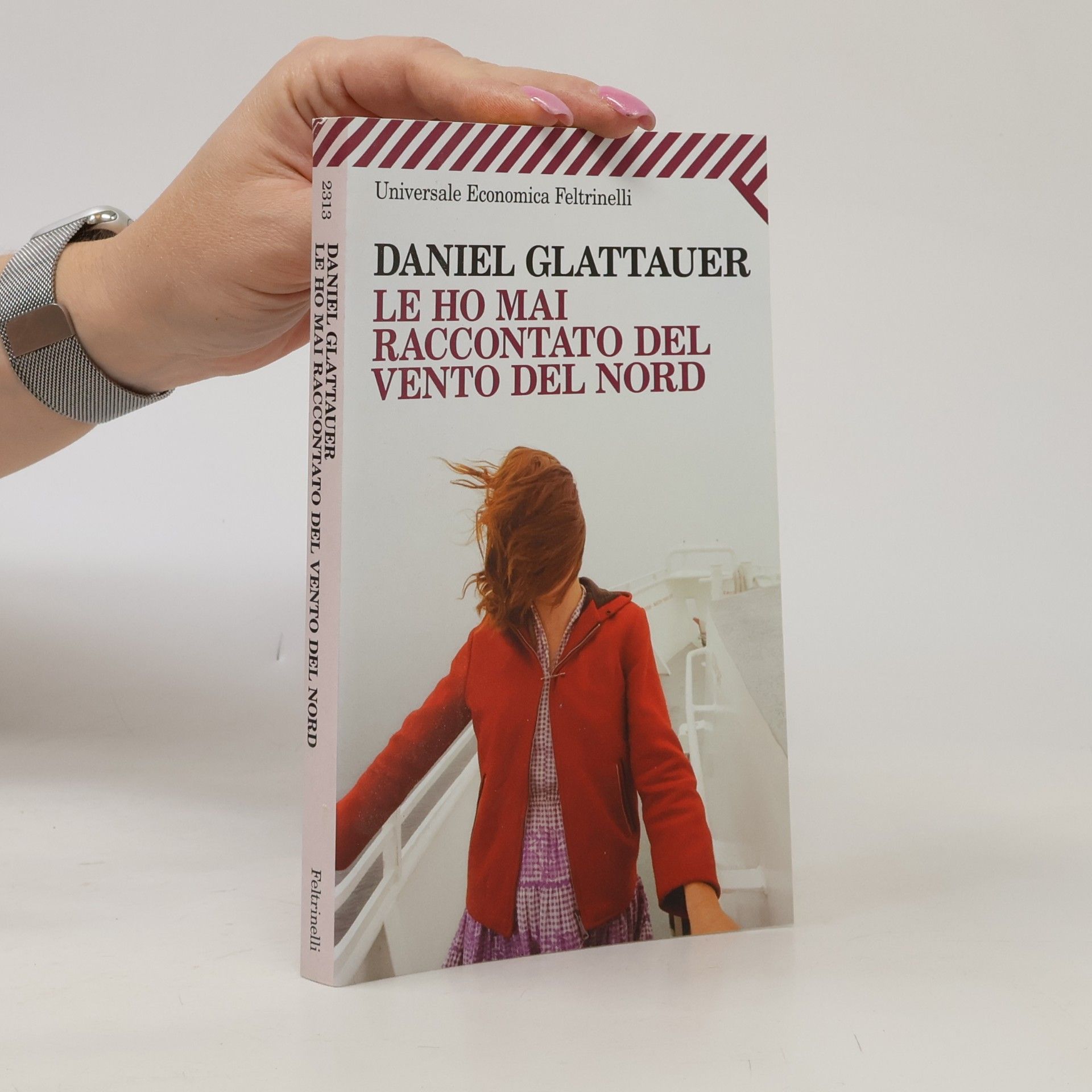 Leonella Basiglini Universale Economica: Le ho mai raccontato del vento del Nord