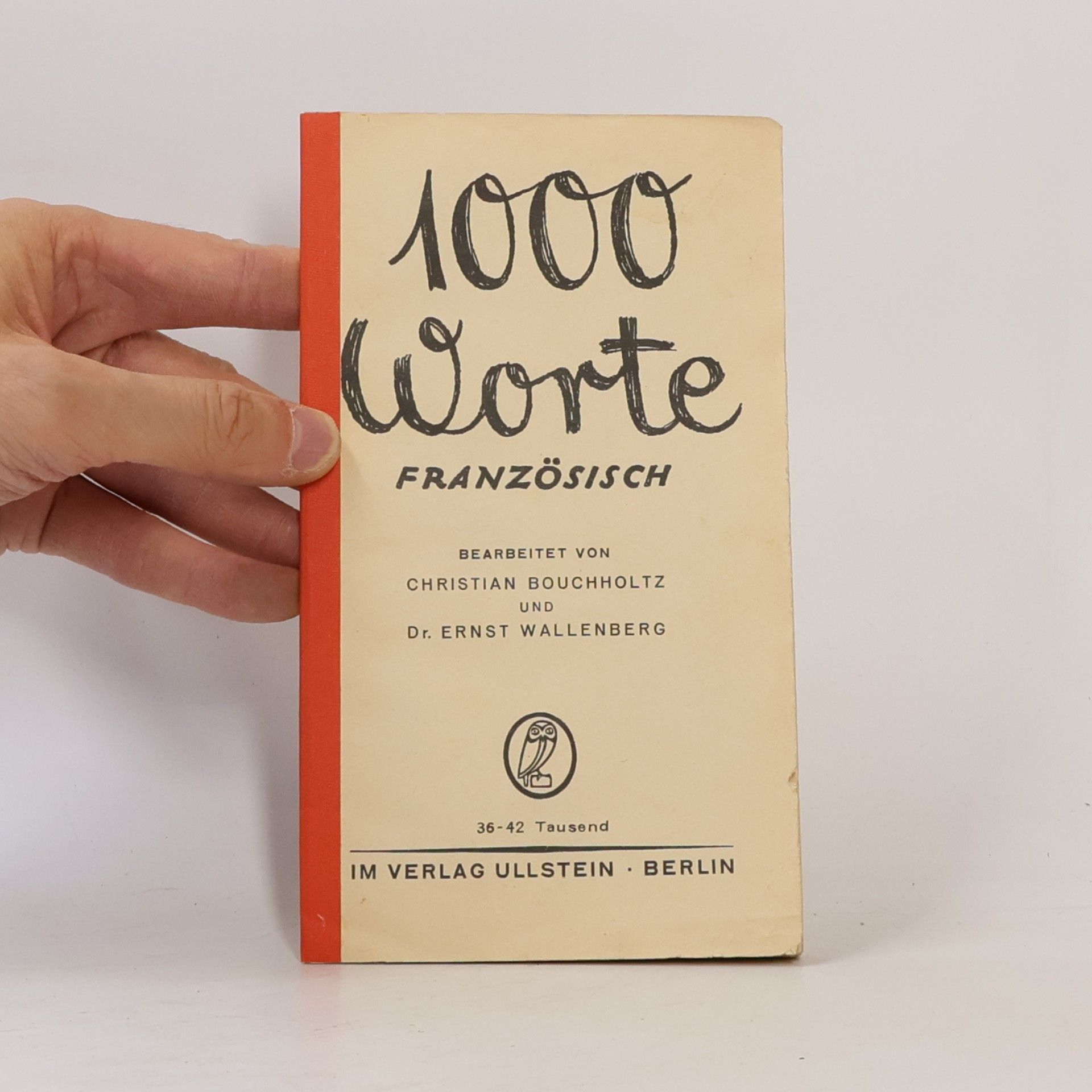 Christian Bouchholtz 1000 Worte Französisch
