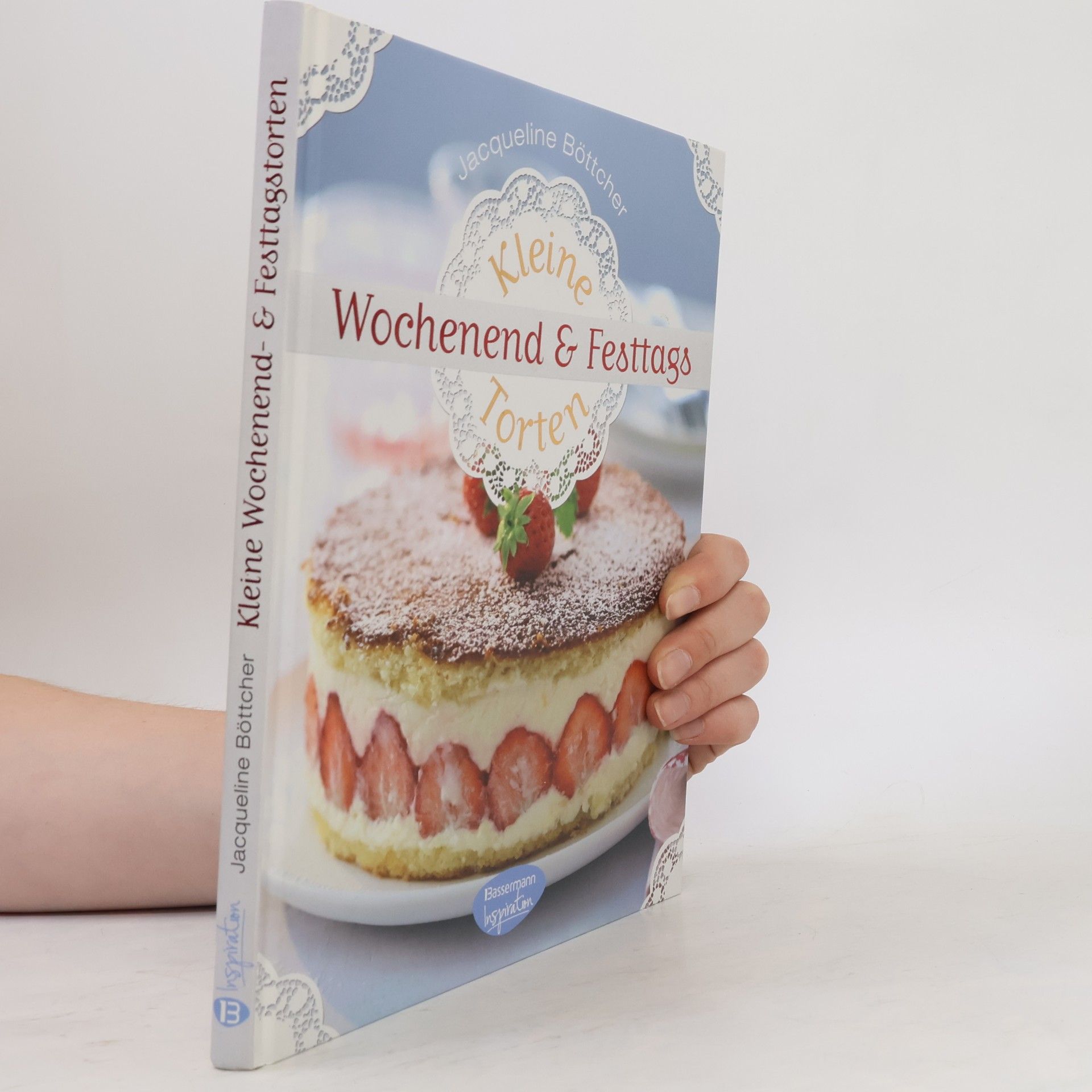 Jacqueline Twenhöfel Kleine Wochenend- & Festtagstorten