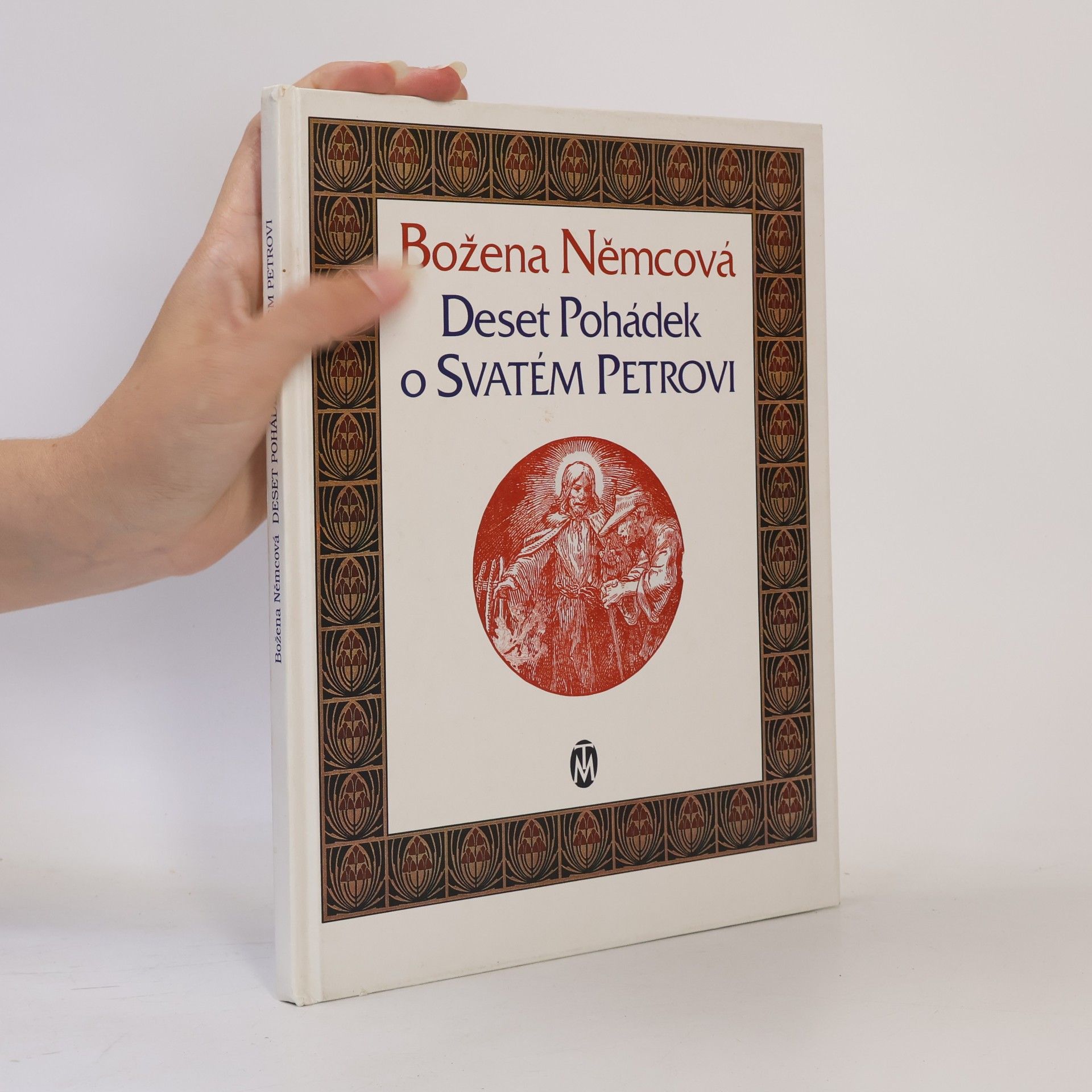 Božena Němcová Deset pohádek o Svatém Petrovi