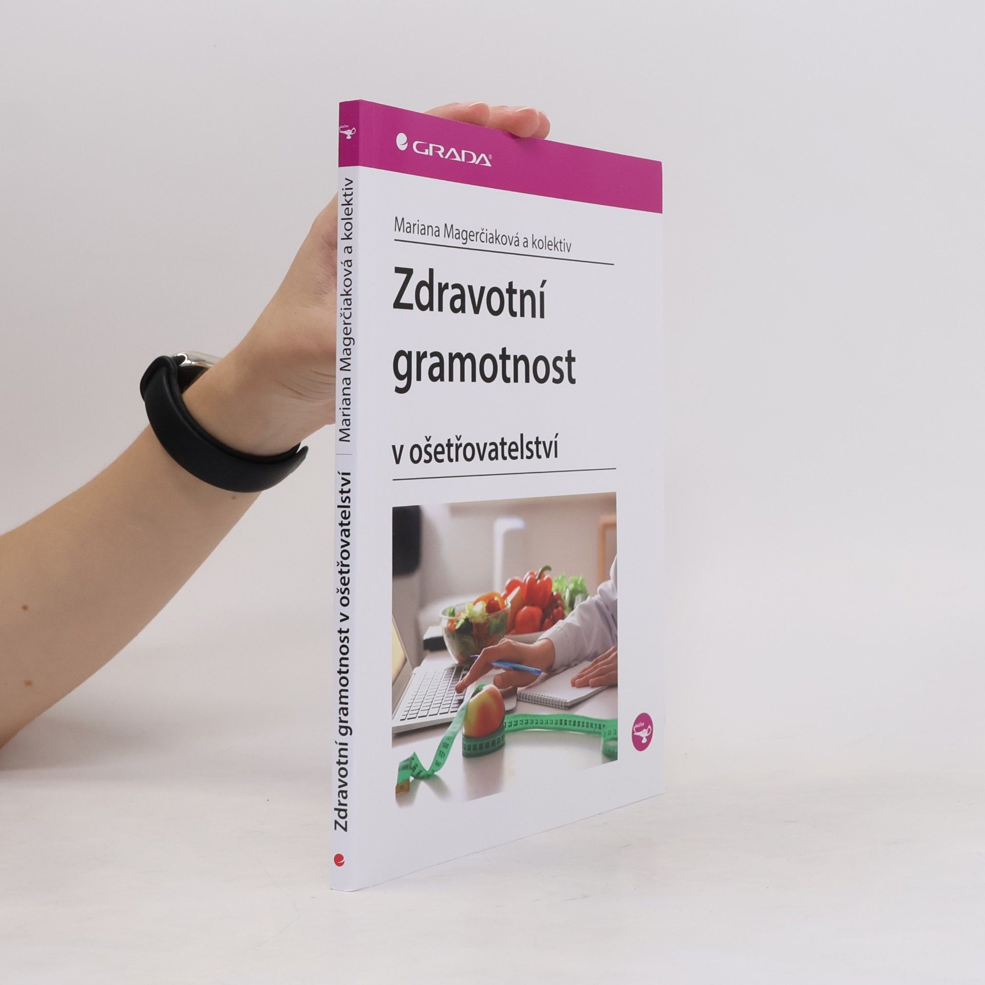 Mariana Magerčiaková Zdravotní gramotnost v ošetřovatelství (2025)