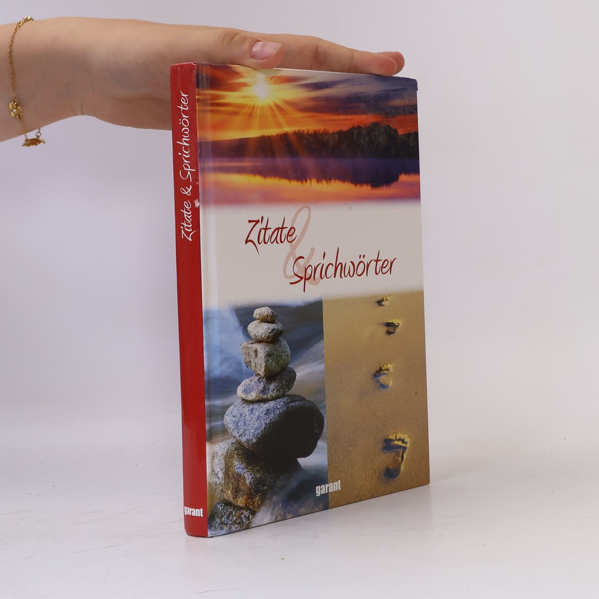 Autorenkollektiv Zitate und Sprichwörter