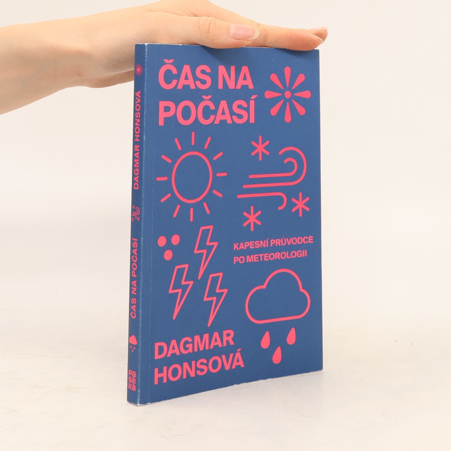 Dagmar Honsová Čas na počasí - Kapesní průvodce po meteorologii