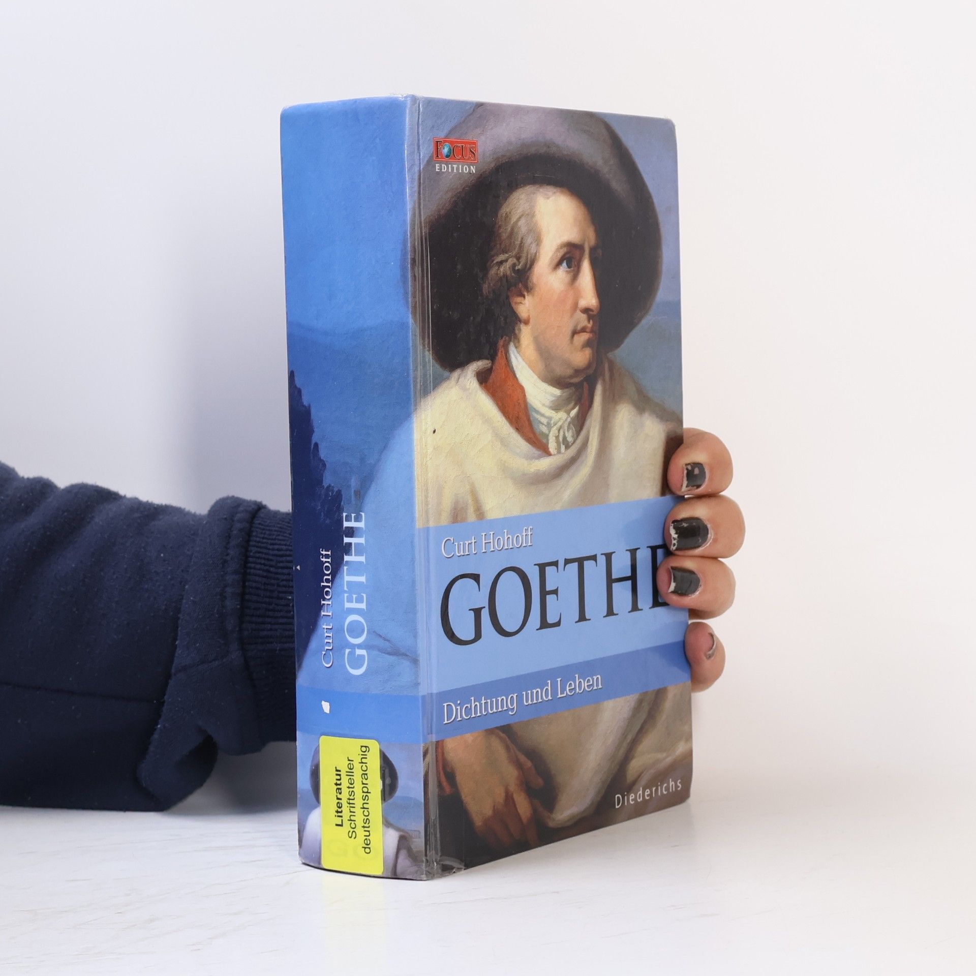 Curt Hohoff Goethe : Dichtung und Leben
