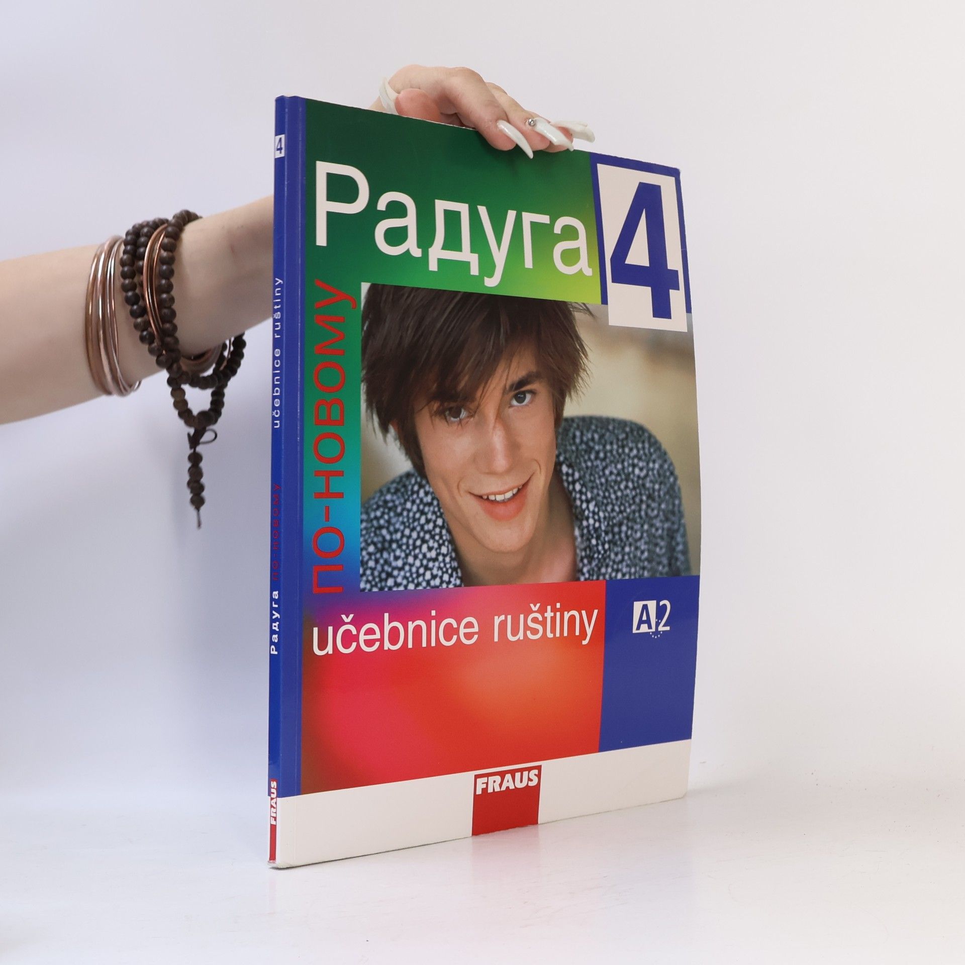 Stanislav Jelínek Raduga po-novomu 4. Učebnice ruštiny A2