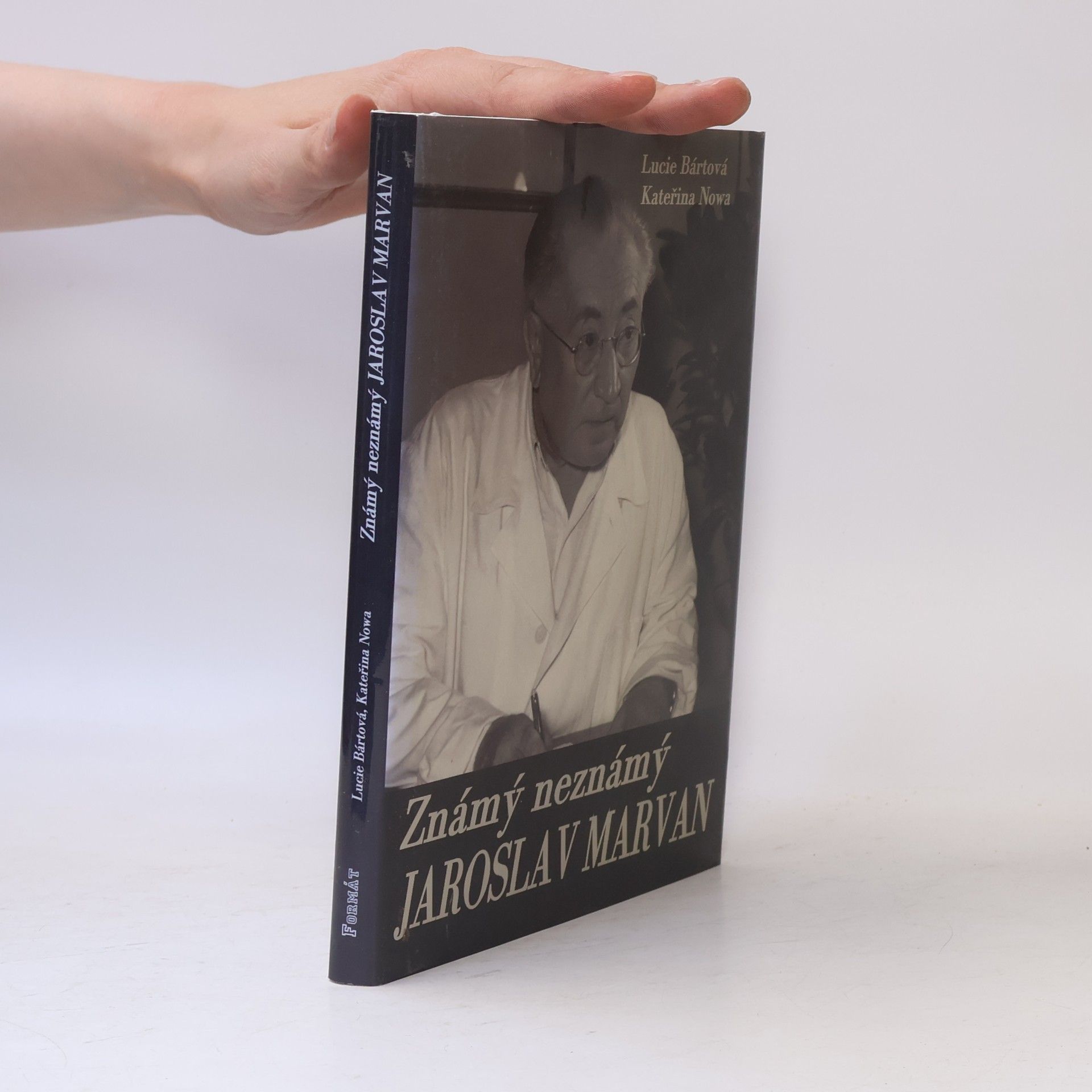 Lucie Bártová Známý neznámý Jaroslav Marvan