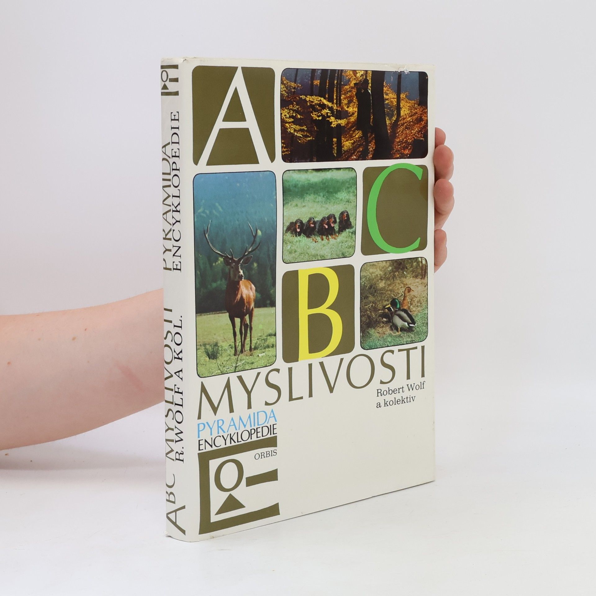 Robert Wolf ABC myslivosti