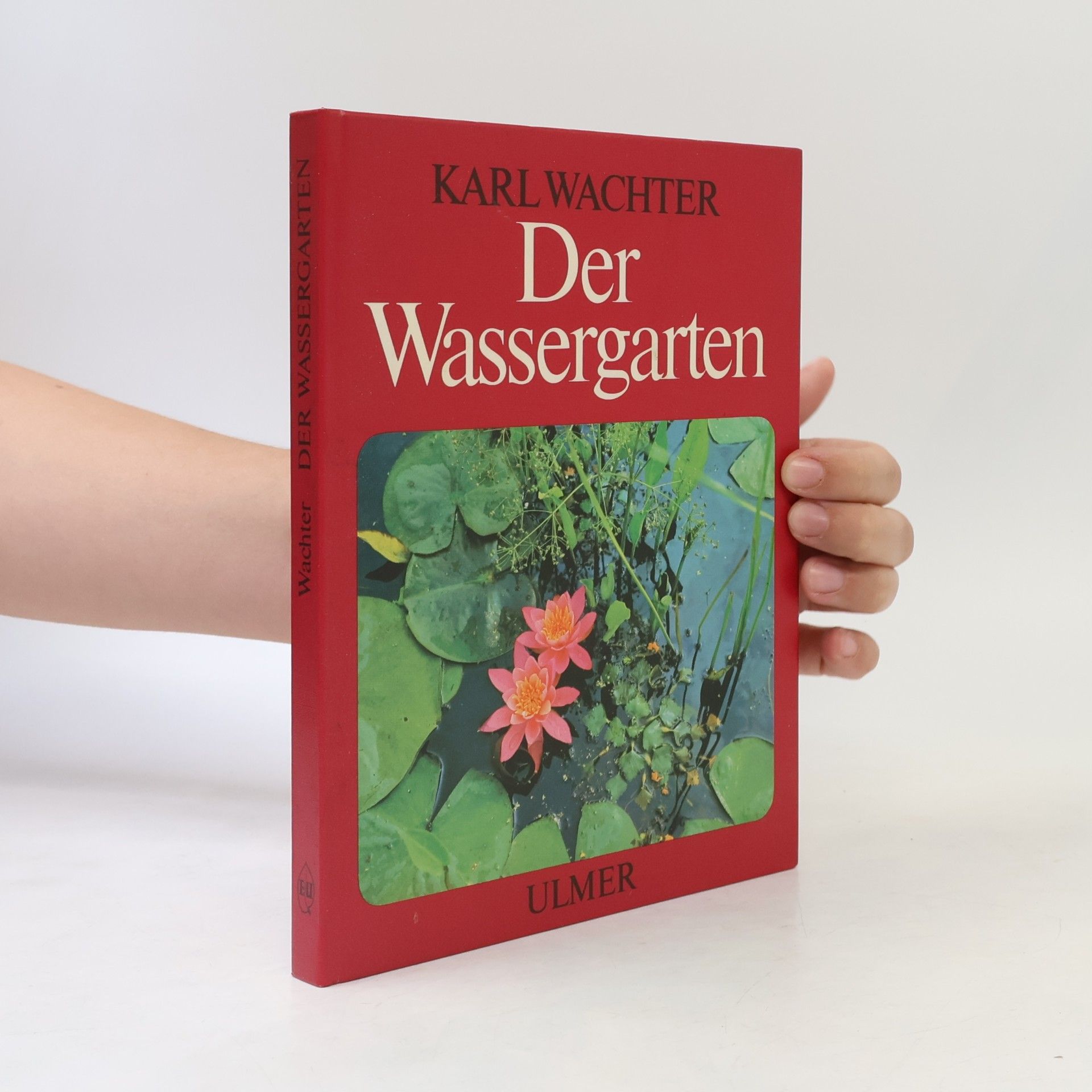 Karl Wachter Der Wassergarten
