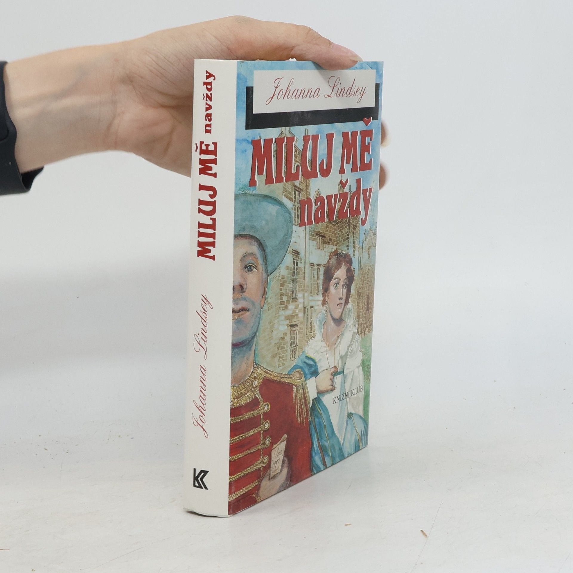 Johanna Lindsey Miluj mě navždy