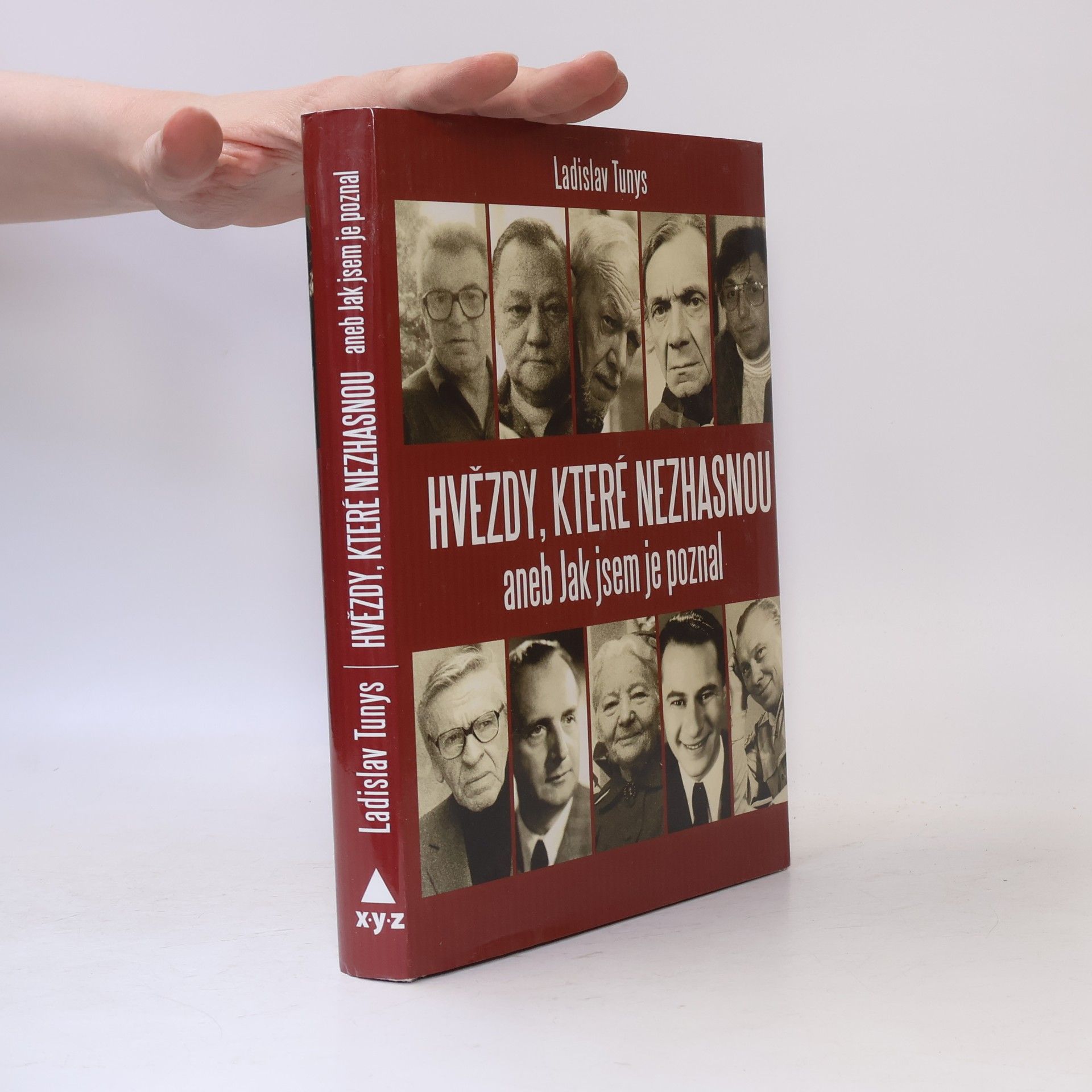 Ladislav Tunys Hvězdy, které nezhasnou, aneb Jak jsem je poznal