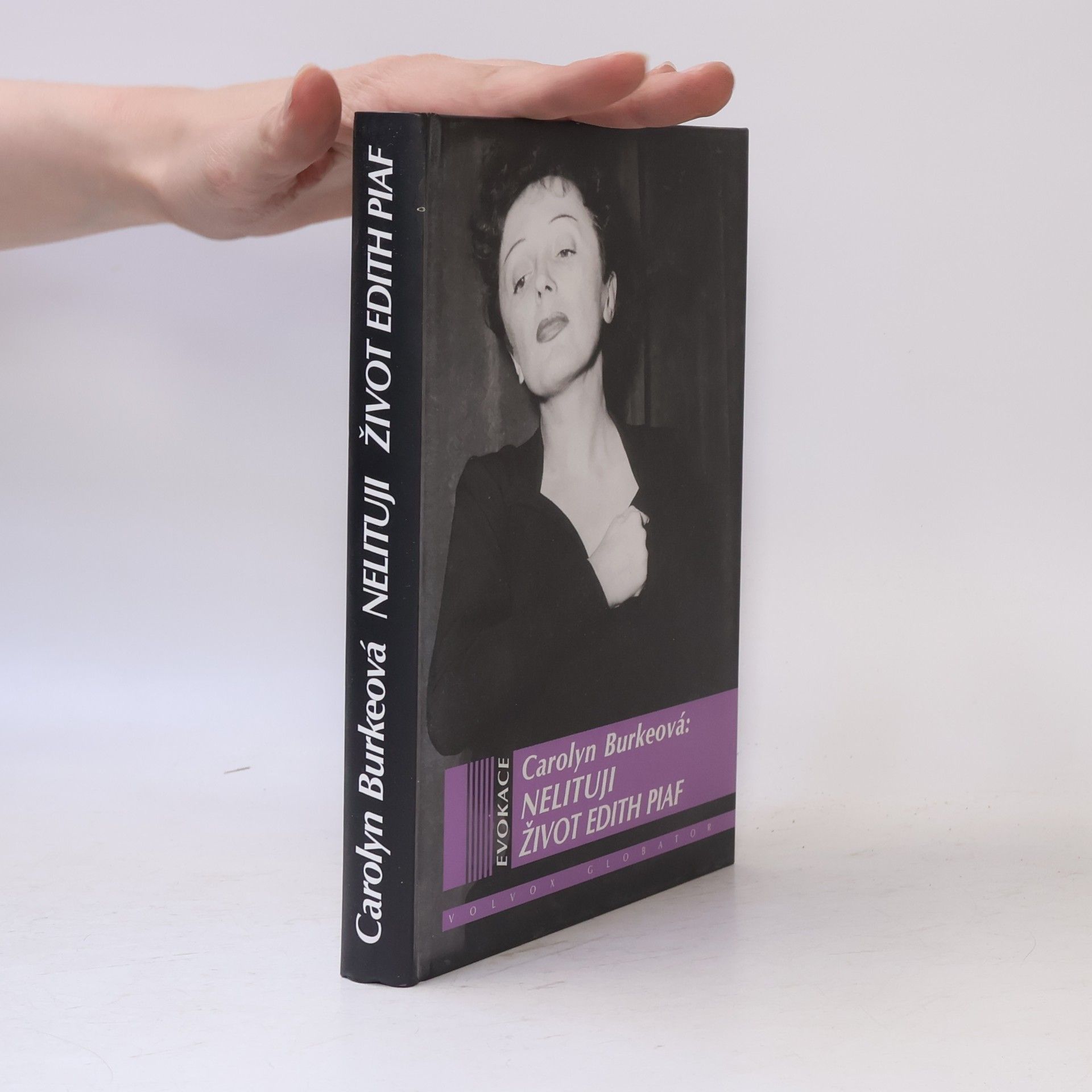 Carolyn Burke Nelituji : život Edith Piaf