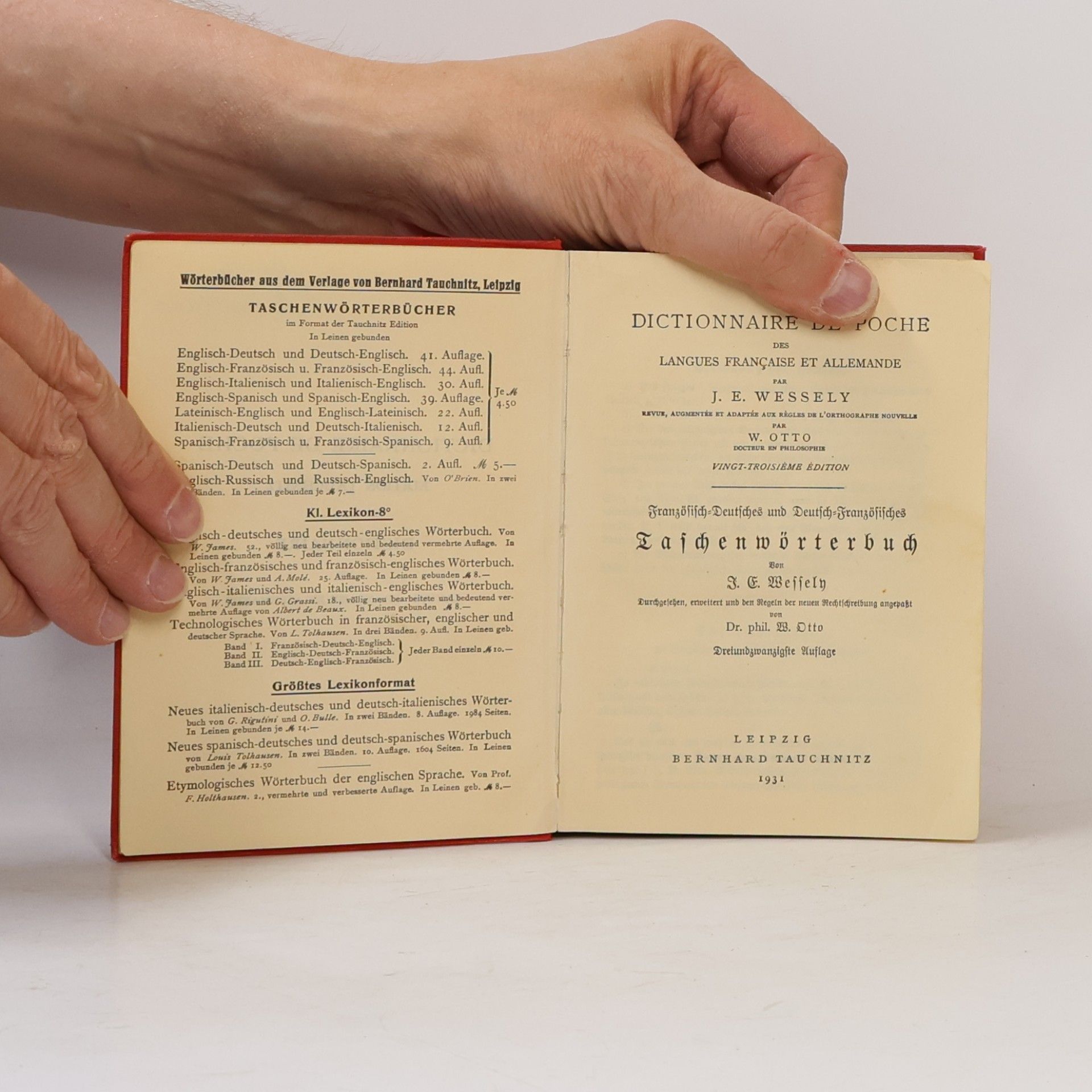 J. E. Wessely Dictionnaire de Poche des Langues Française et Allemande. Französisch-Deutsches und Deutsch-Französisches Taschenwörterbuch