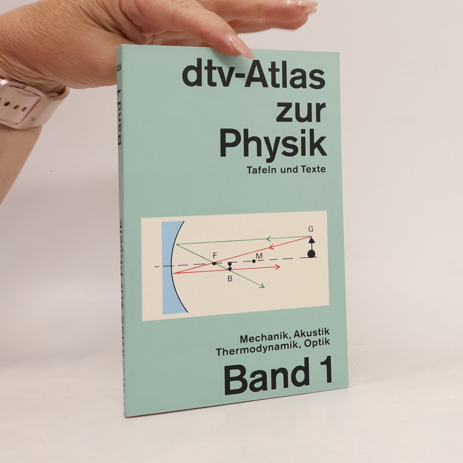 Hans Breuer dtv-Atlas zur Physik, Band 1