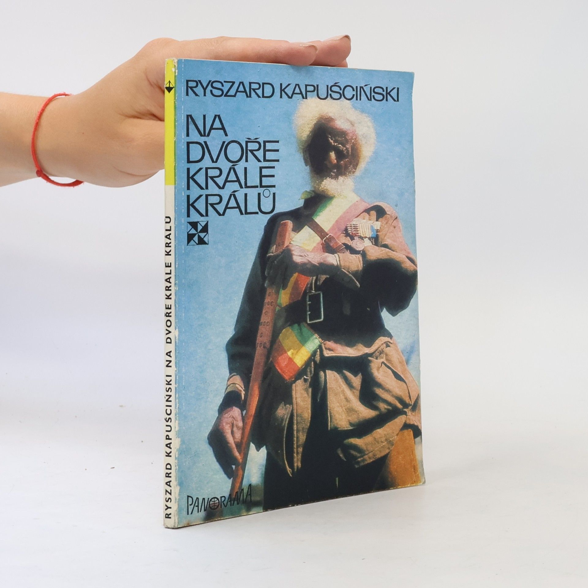 Ryszard Kapuściński Na dvoře krále králů