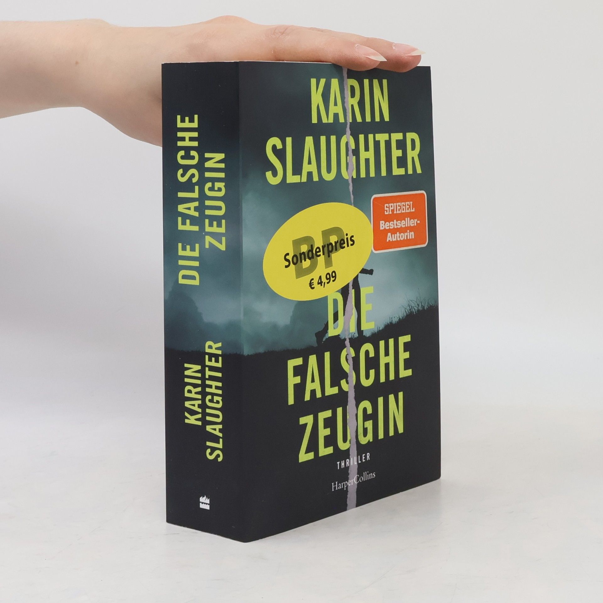 Karin Slaughter Die falsche Zeugin