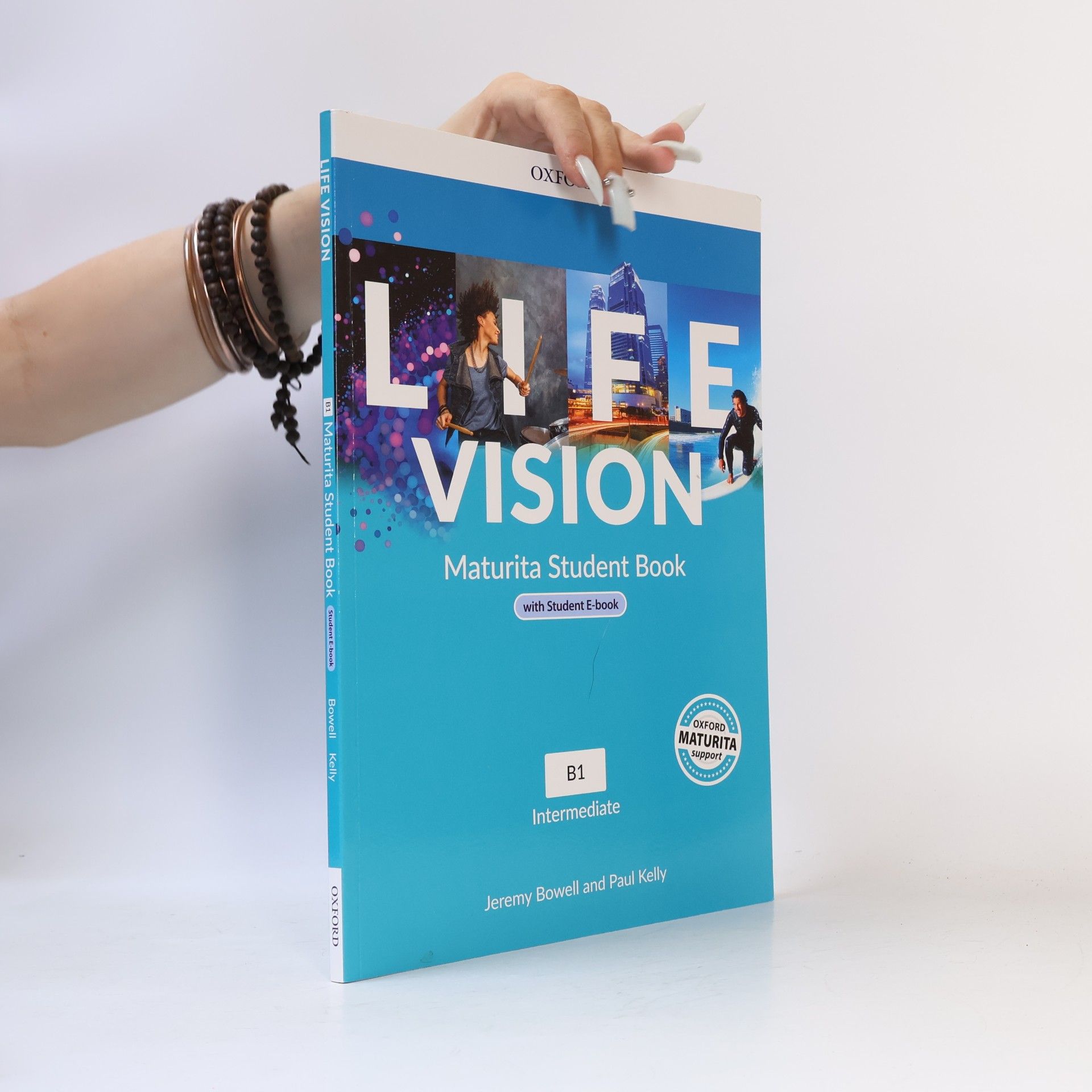 Jeremy Bowell Life Vision. Maturita Student Book. B1 Intermediate