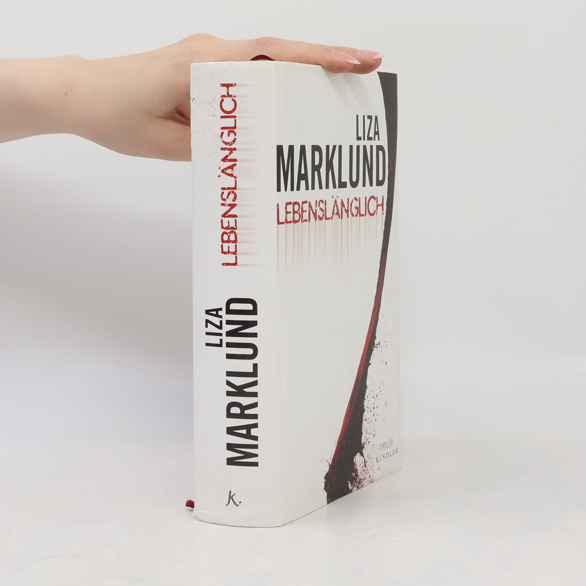 Liza Marklund Lebenslänglich