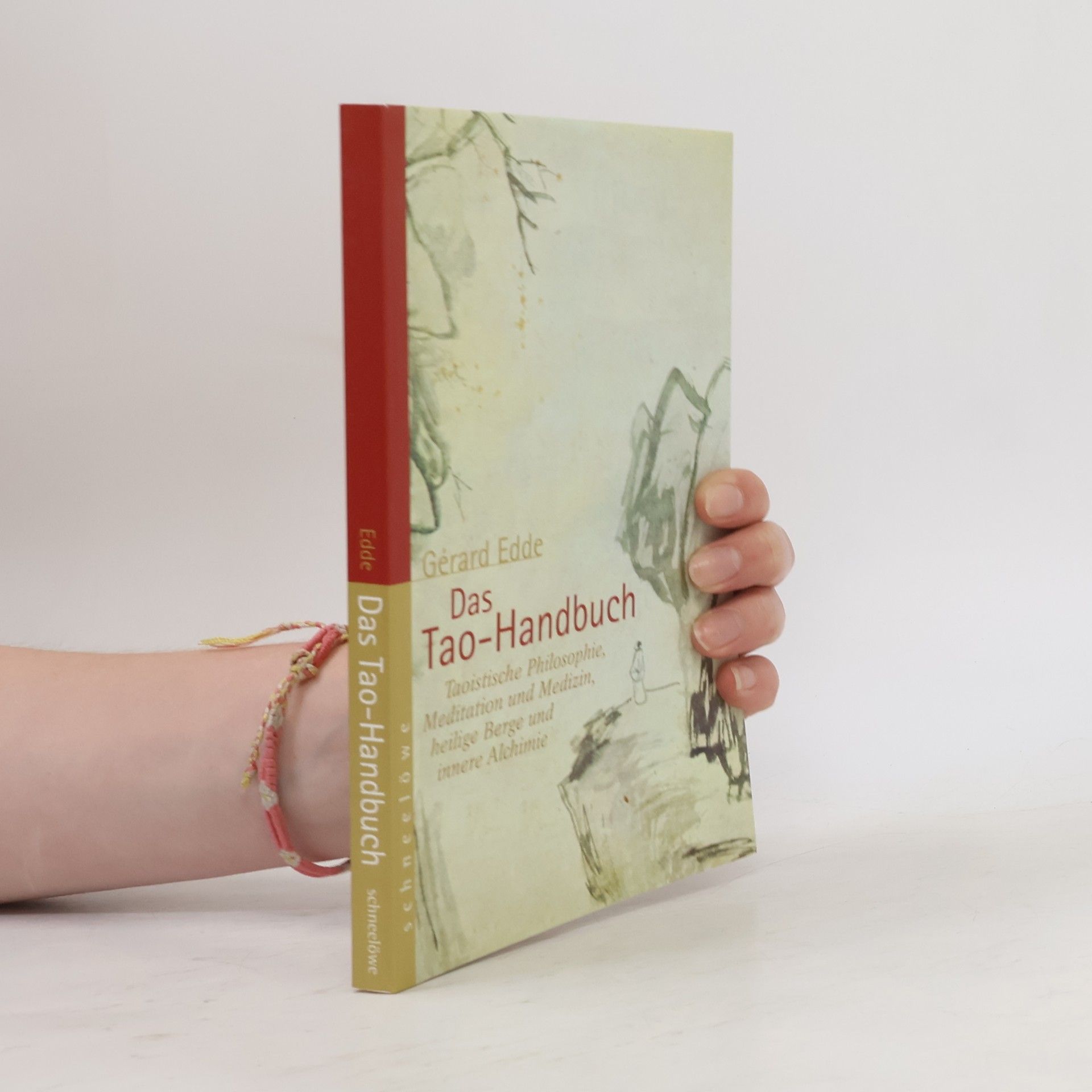Gérard Edde Das Tao-Handbuch