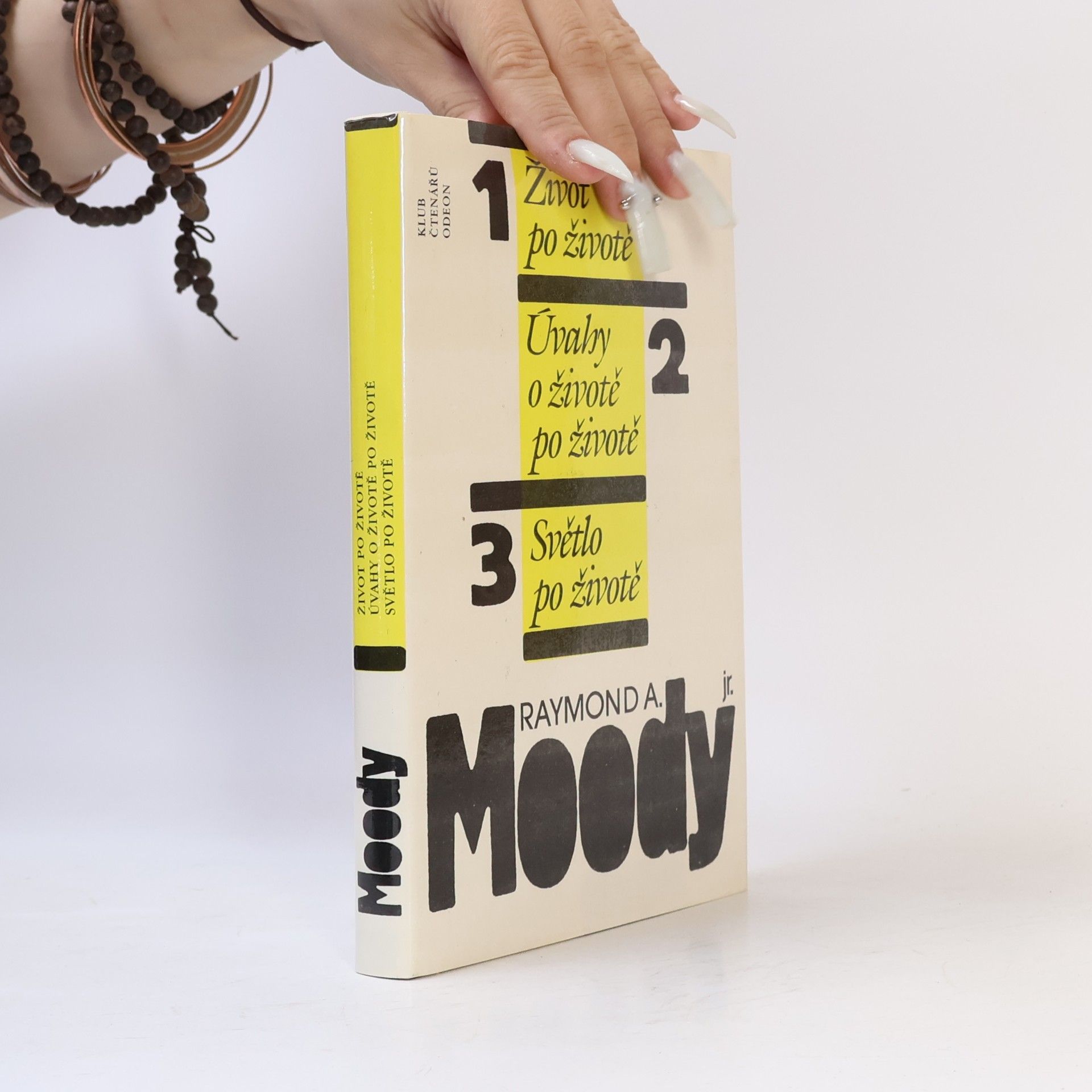 Raymond Moody Život po životě. Úvahy o životě po životě. Světlo po životě
