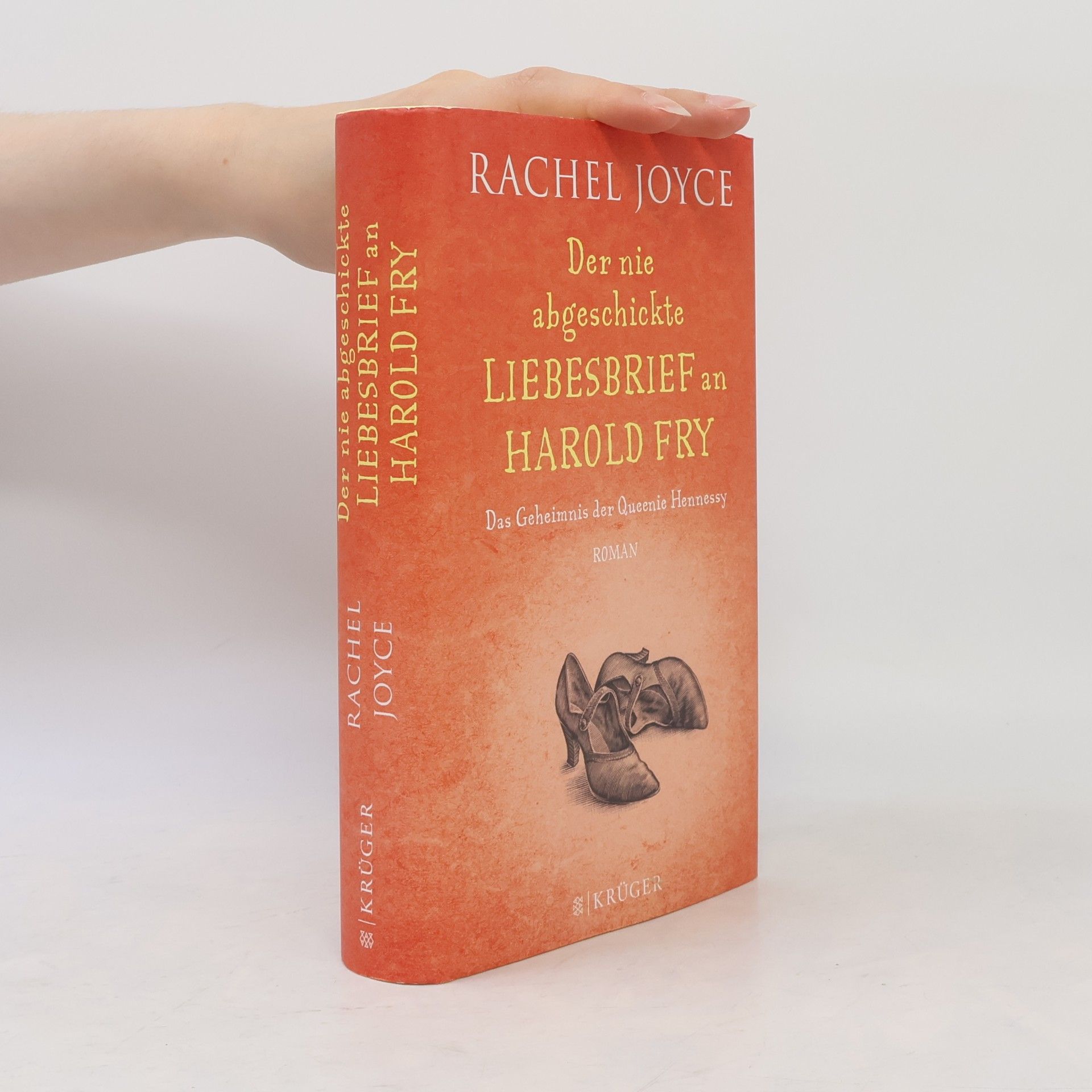 Rachel Joyce Der nie abgeschickte Liebesbrief an Harold Fry