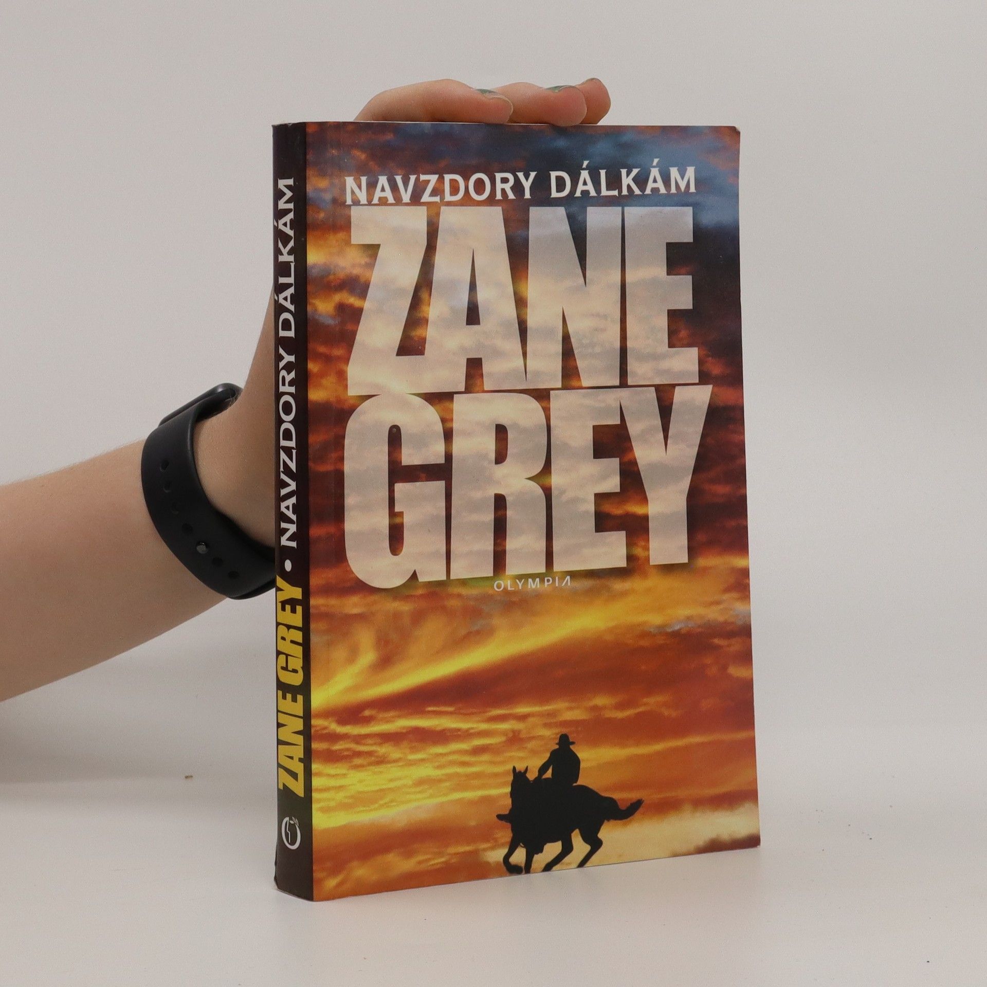 Zane Grey Navzdory dálkám