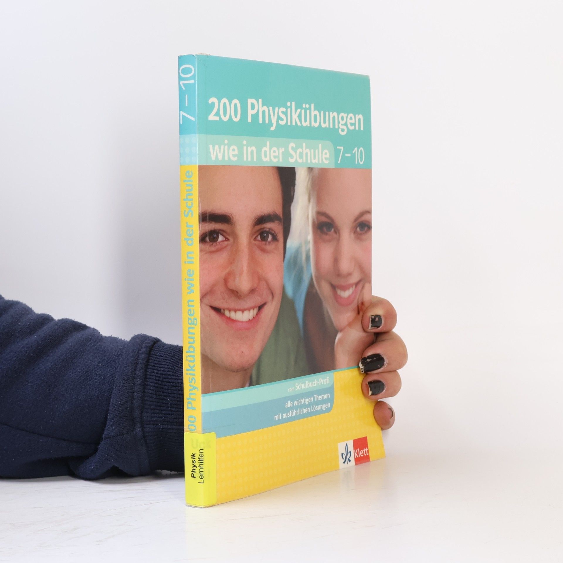 Hanna Müller-Heer 200 Physikübungen wie in der Schule