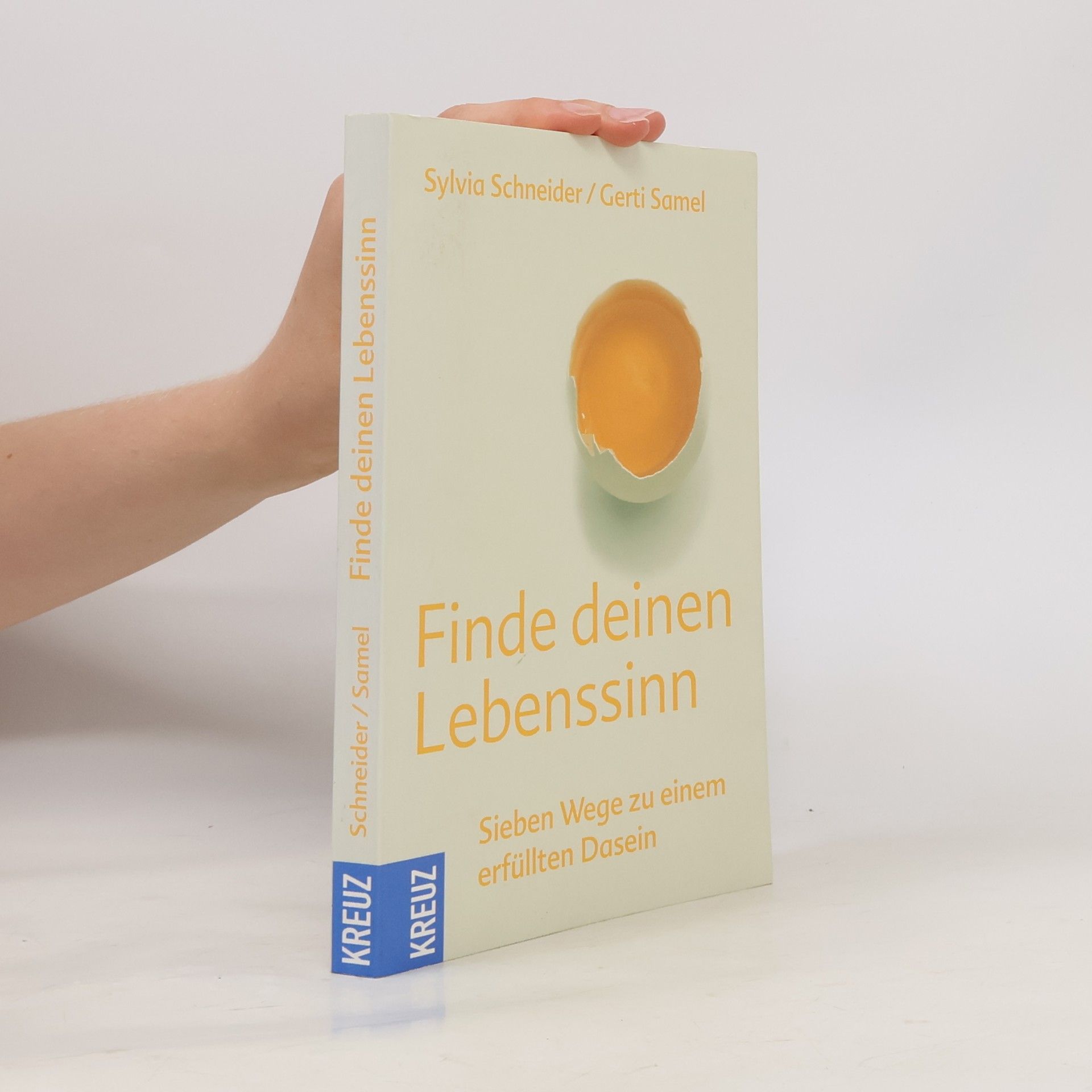 Gerti Samel Finde deinen Lebenssinn