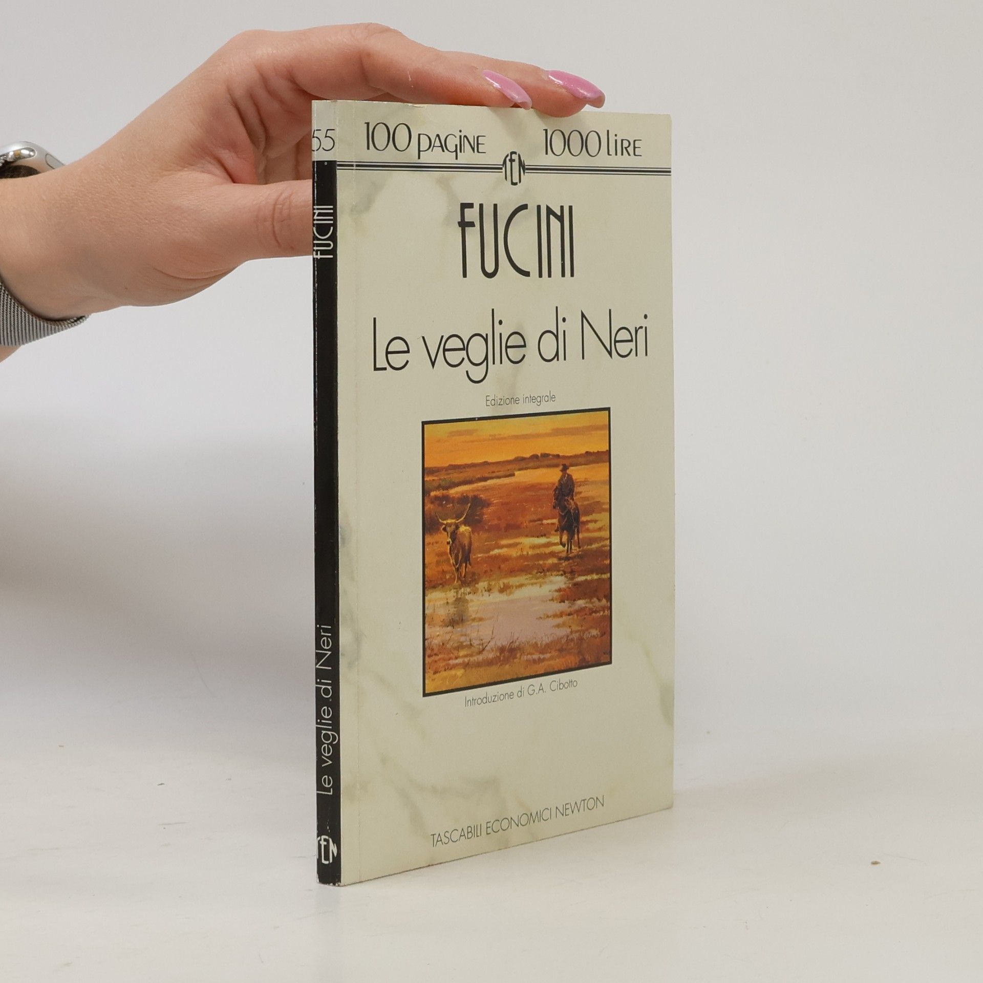 Renato Fucini Tascabili economici Newton - 55: Le veglie di Neri: Edizione integrale