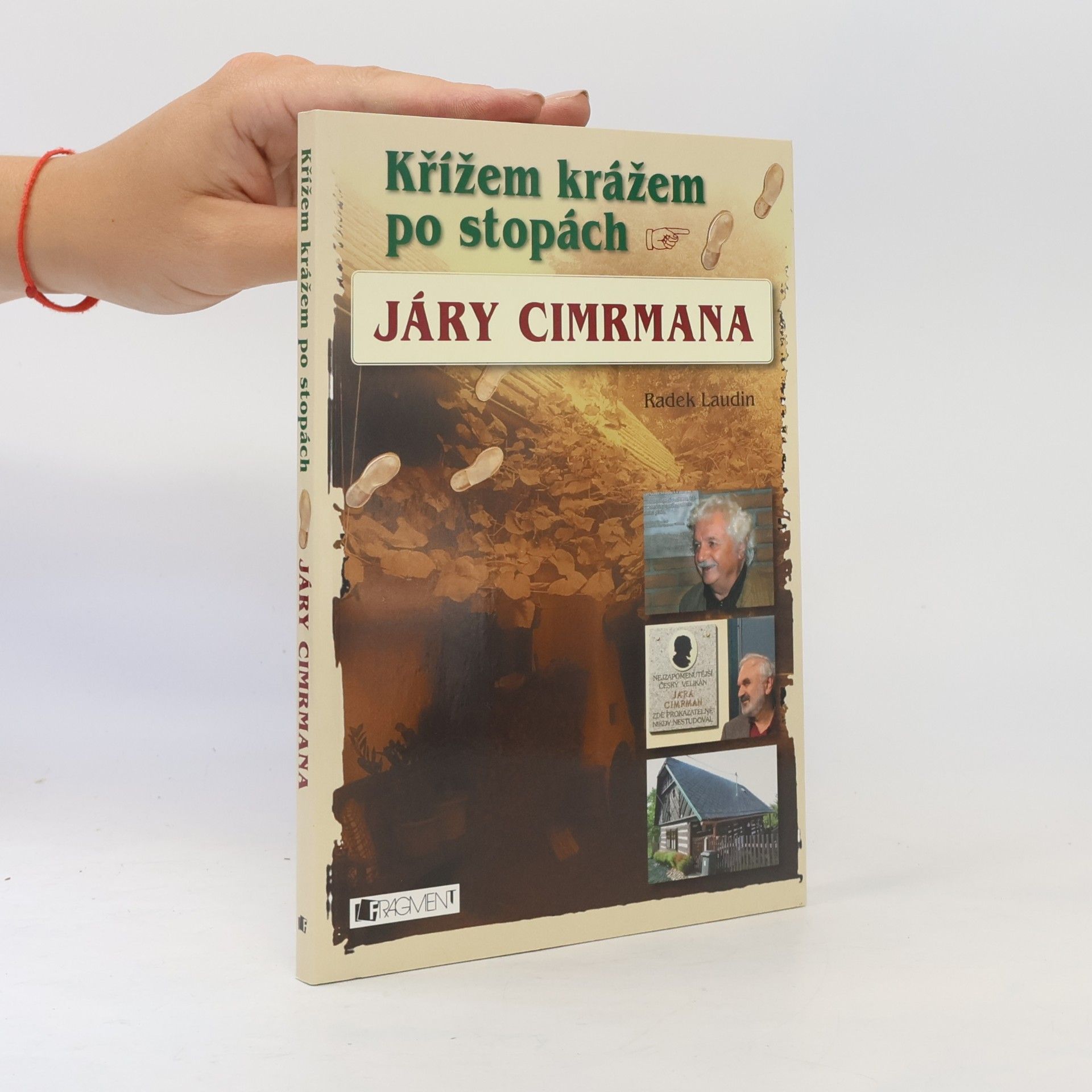 Radek Laudin Křížem krážem po stopách Járy Cimrmana