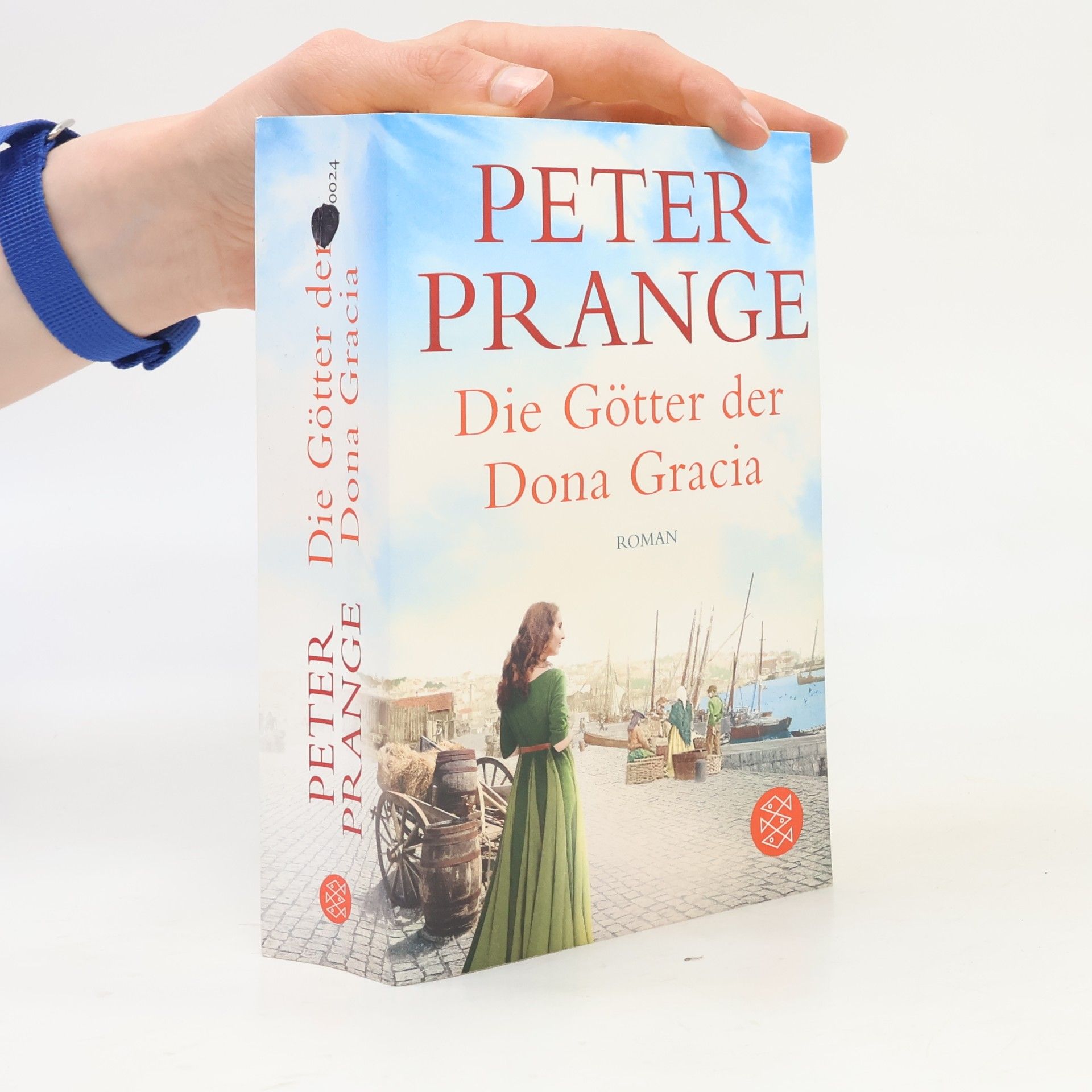 Peter Prange Die Götter der Dona Gracia