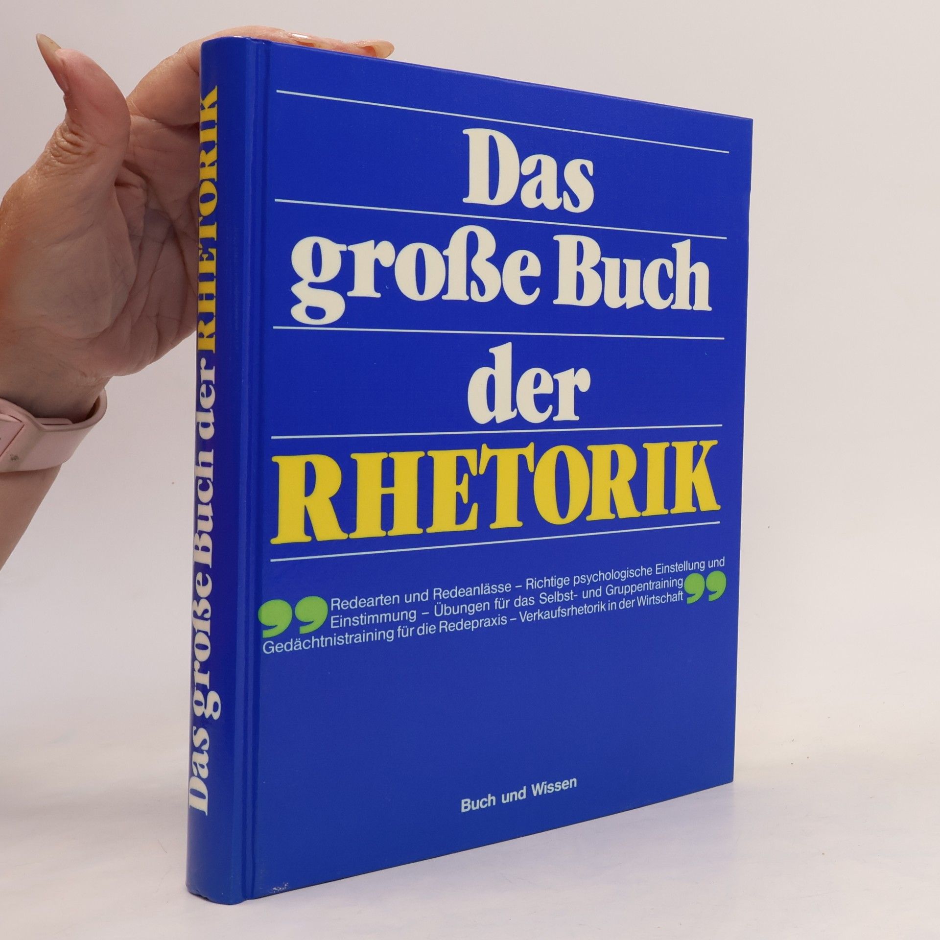 Das große Buch der Rhetorik