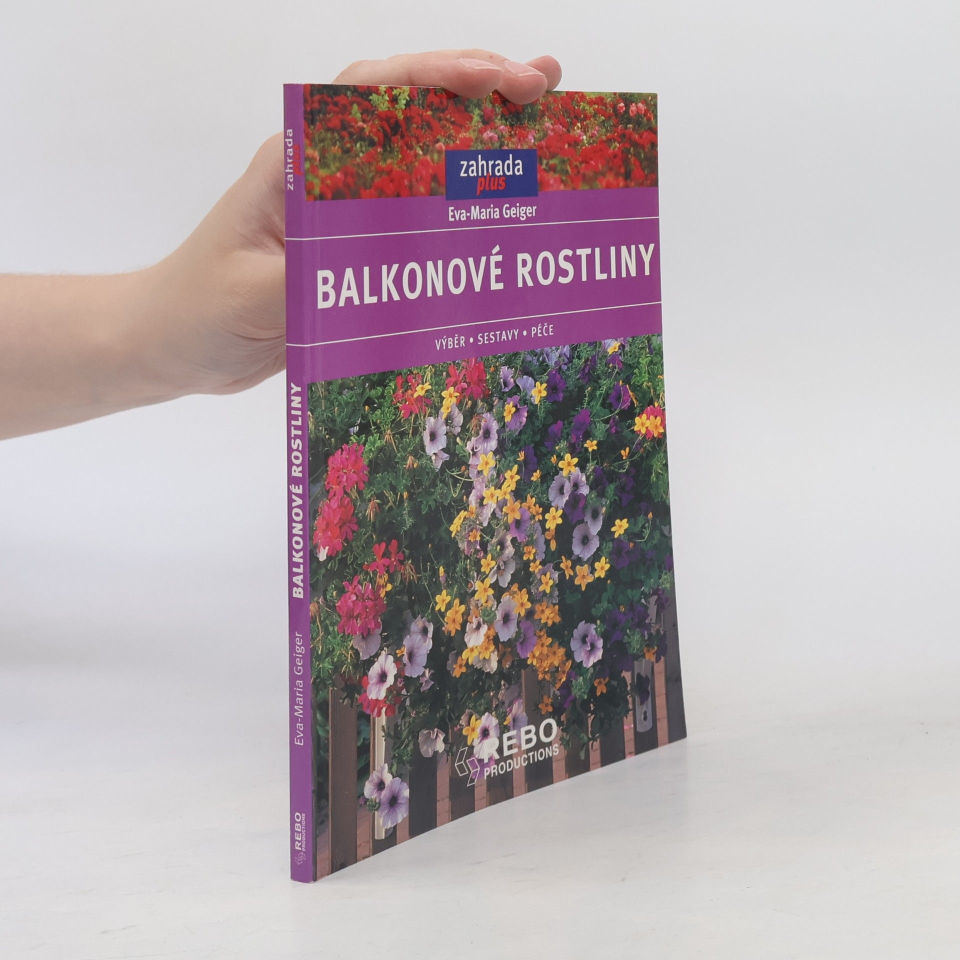 Eva Maria Geiger Balkonové rostliny