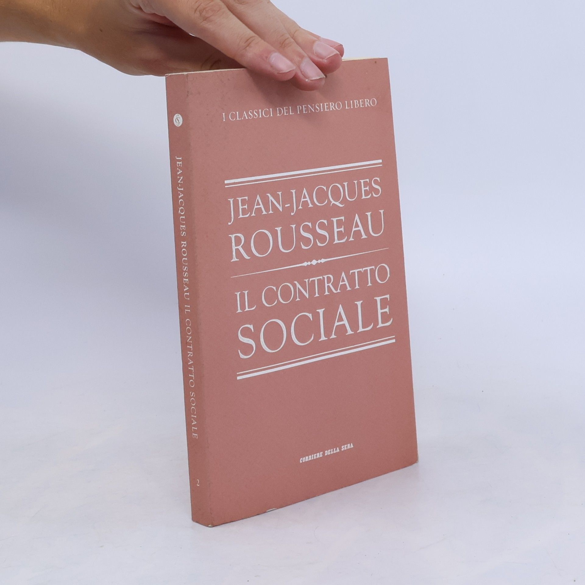 Jean-Jacques Rousseau Il contratto sociale