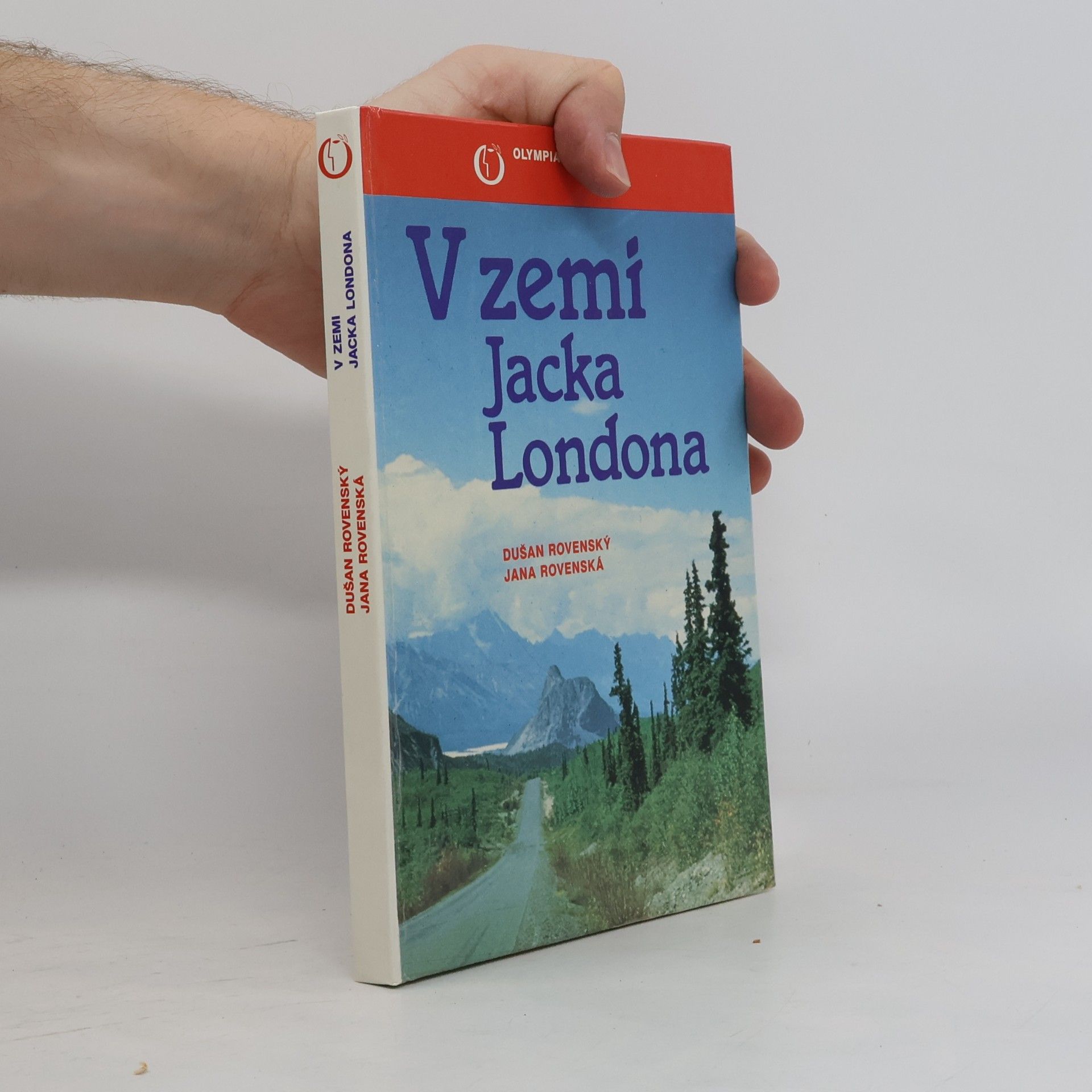 Dušan Rovenský V zemi Jacka Londona