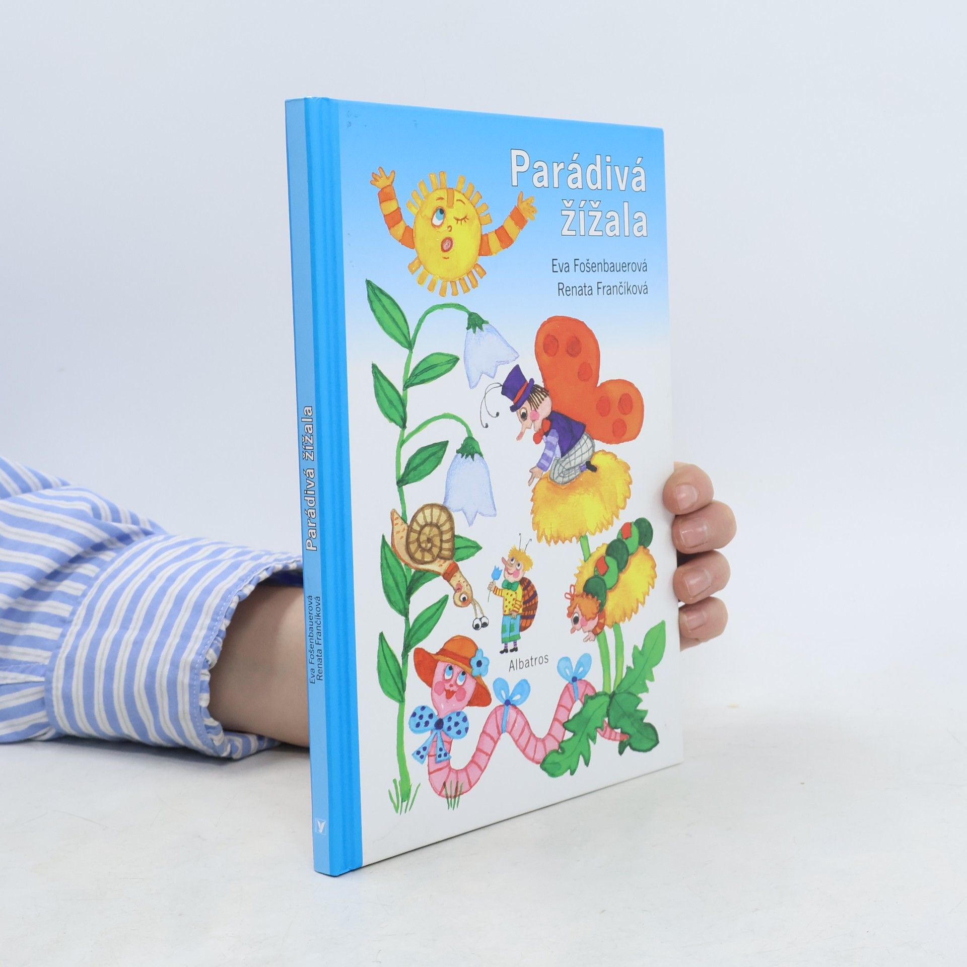 Eva Fošenbauerová Parádivá žížala