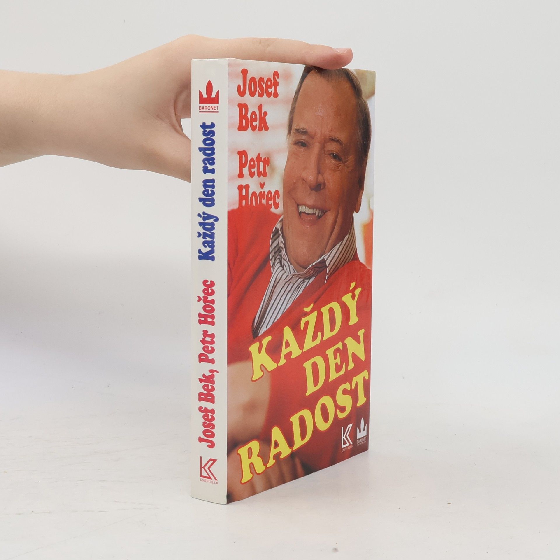 Josef Bek Každý den radost