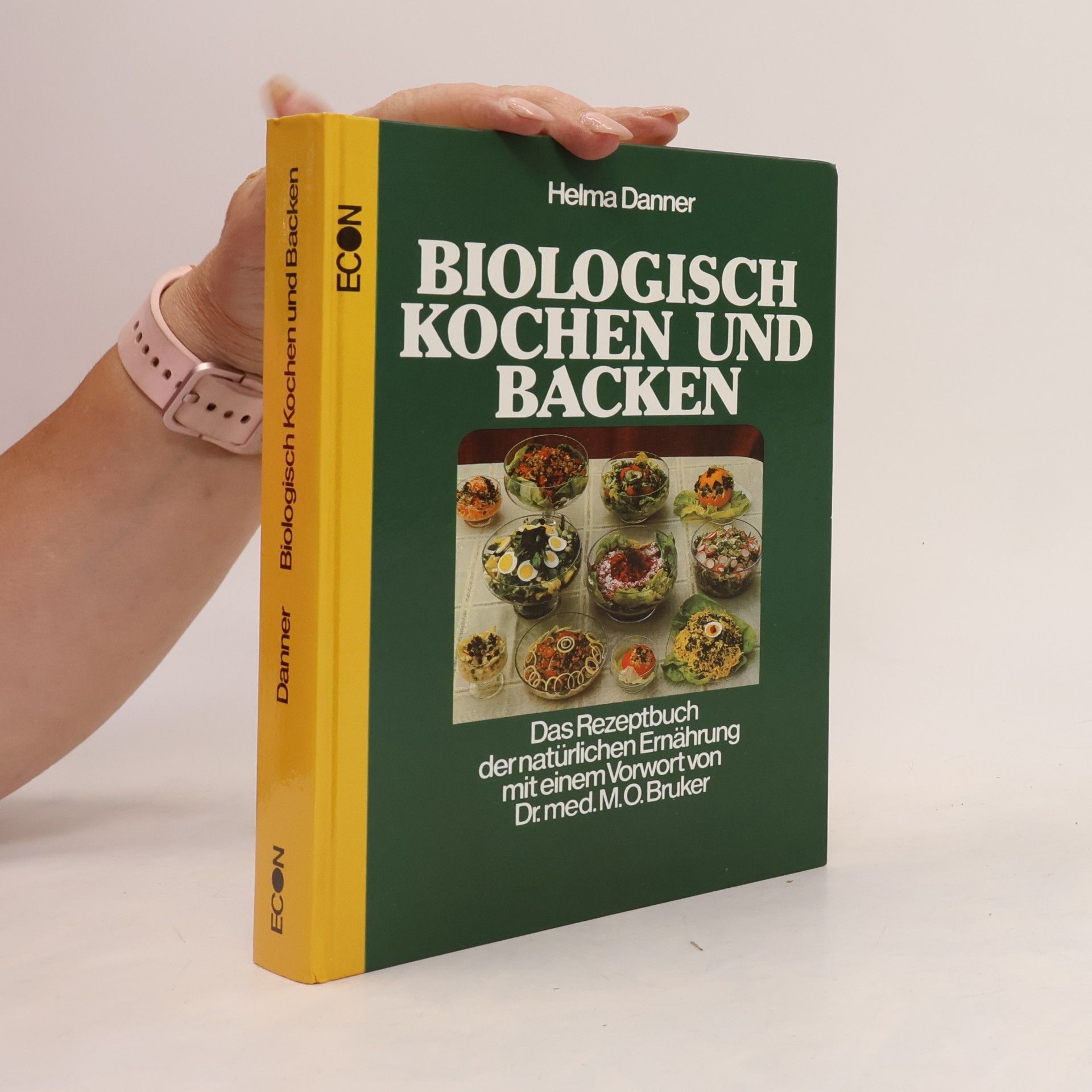 Helma Danner Biologisch Kochen und Backen