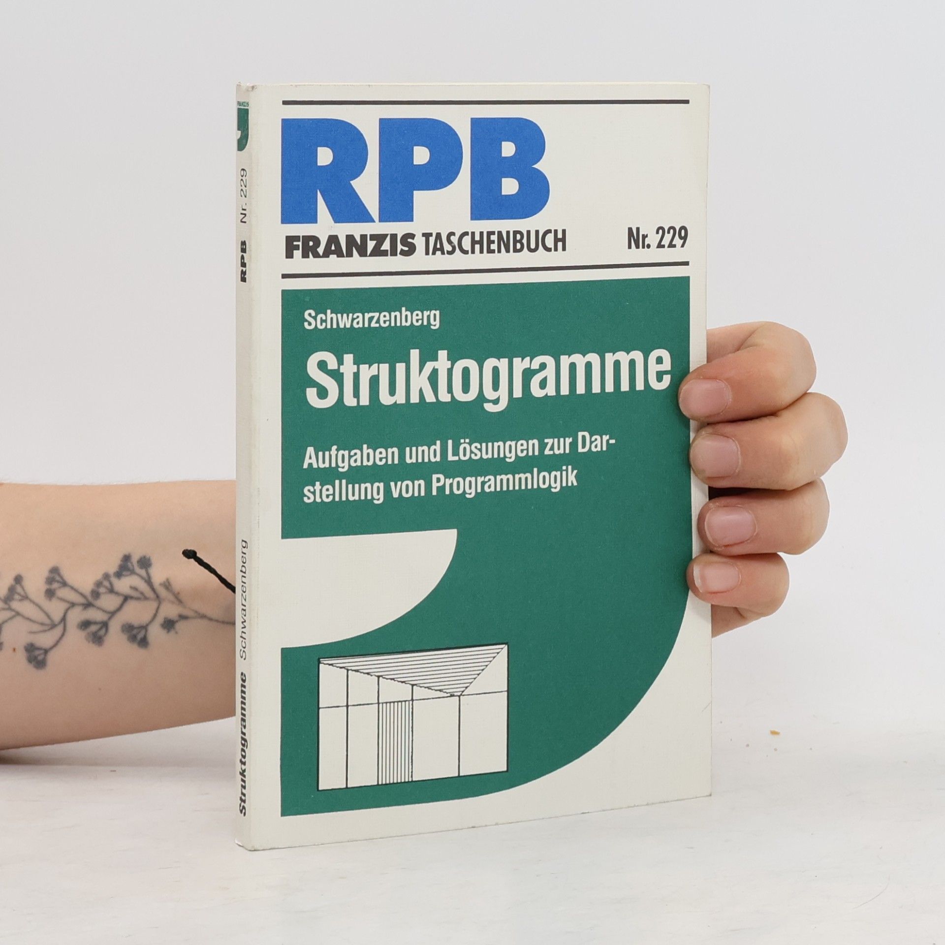 Eva Schwarzenberg RPB Franzis Taschenbücher - 229: Struktogramme