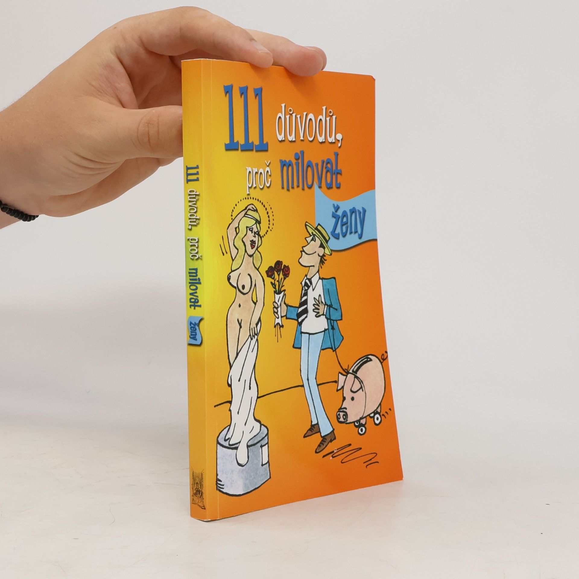 Richard Kähler 111 důvodů, proč milovat ženy