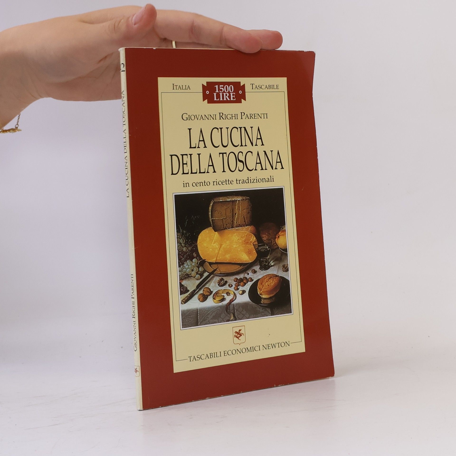 Giovanni Righi Parenti Italia tascabile: La cucina della Toscana in cento ricette tradizionali