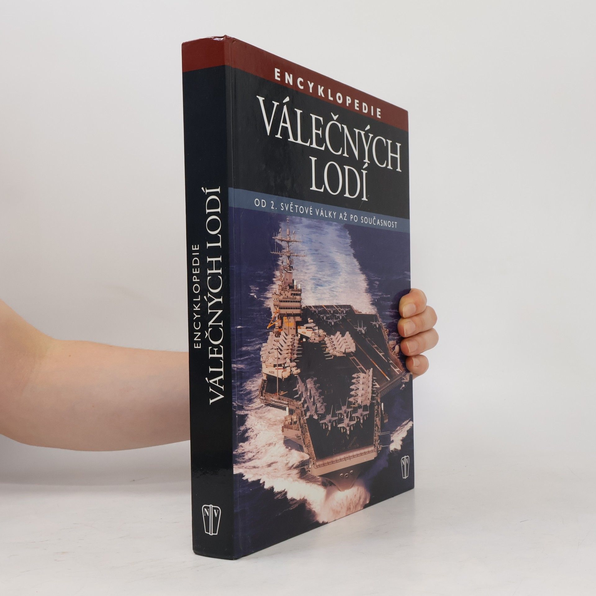 Encyklopedie válečných lodí : od 2. světové války až po současnost
