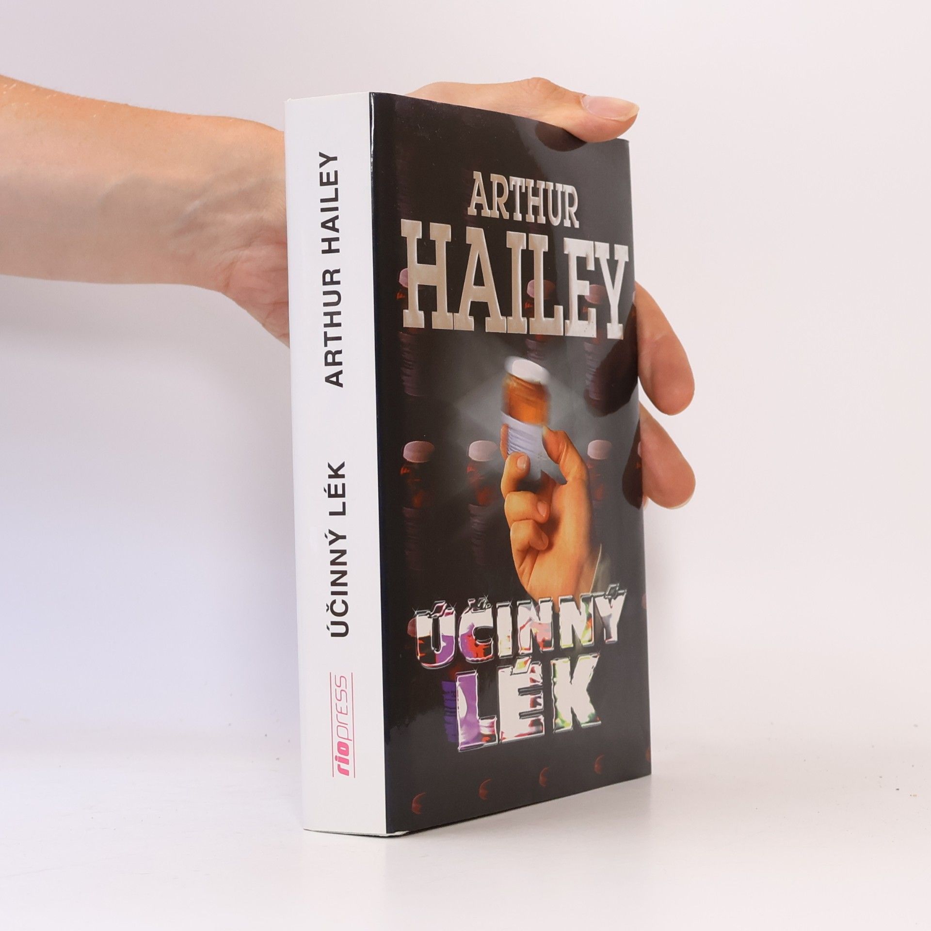 Arthur Hailey Účinný lék